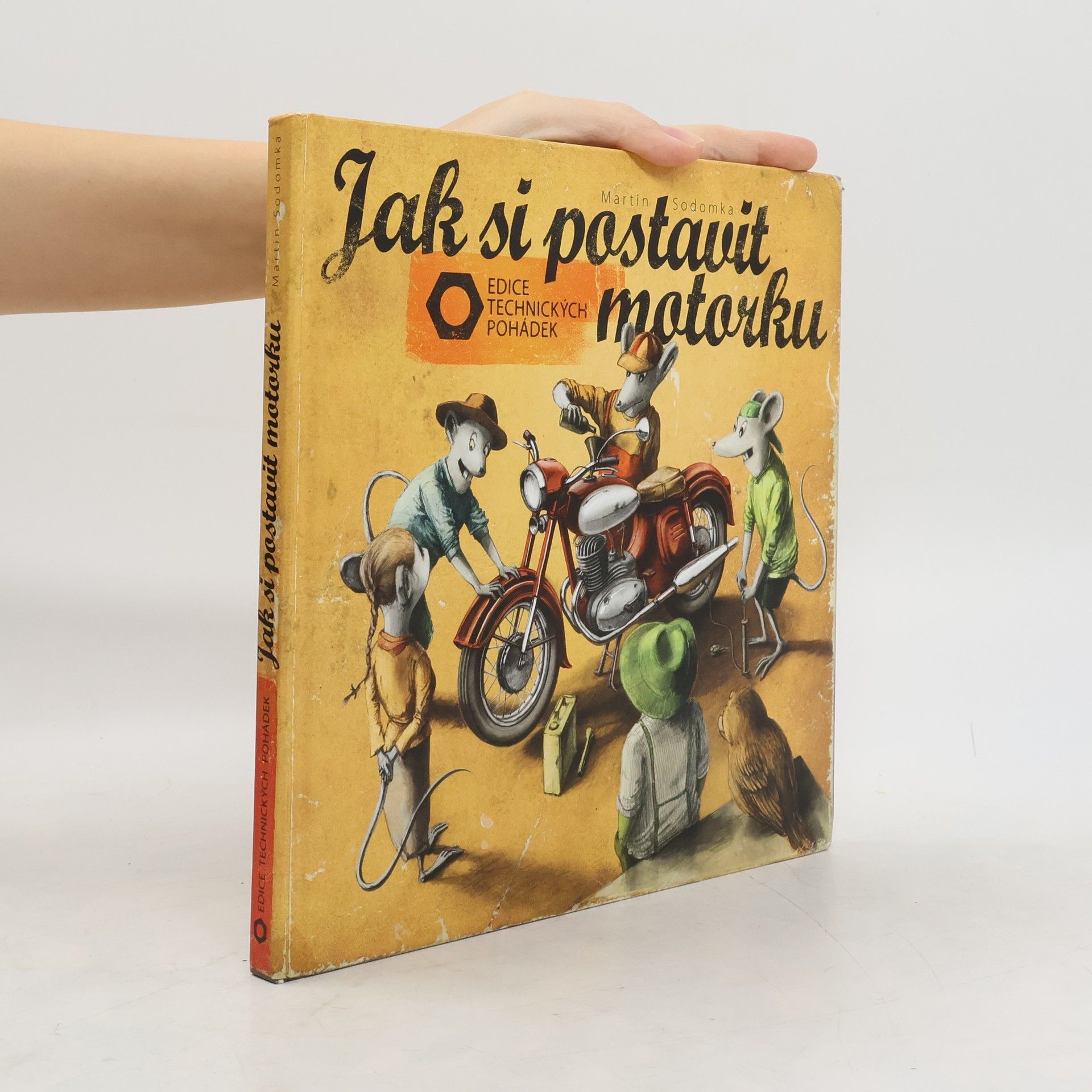 Martin Sodomka Jak si postavit motorku