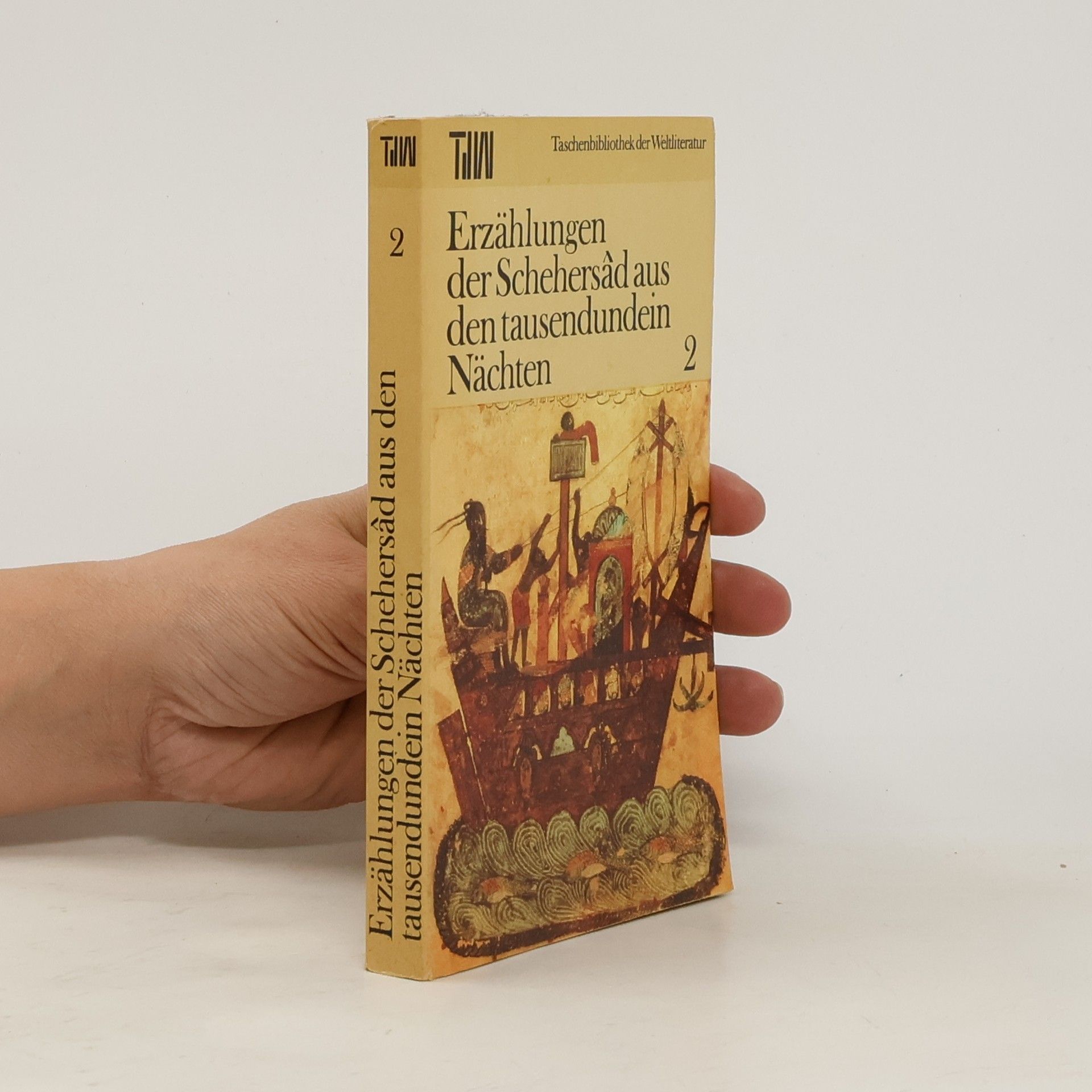 Horst Lothar Teweleit Erzählungen der Schehersad aus den tausendundein Nächten 2