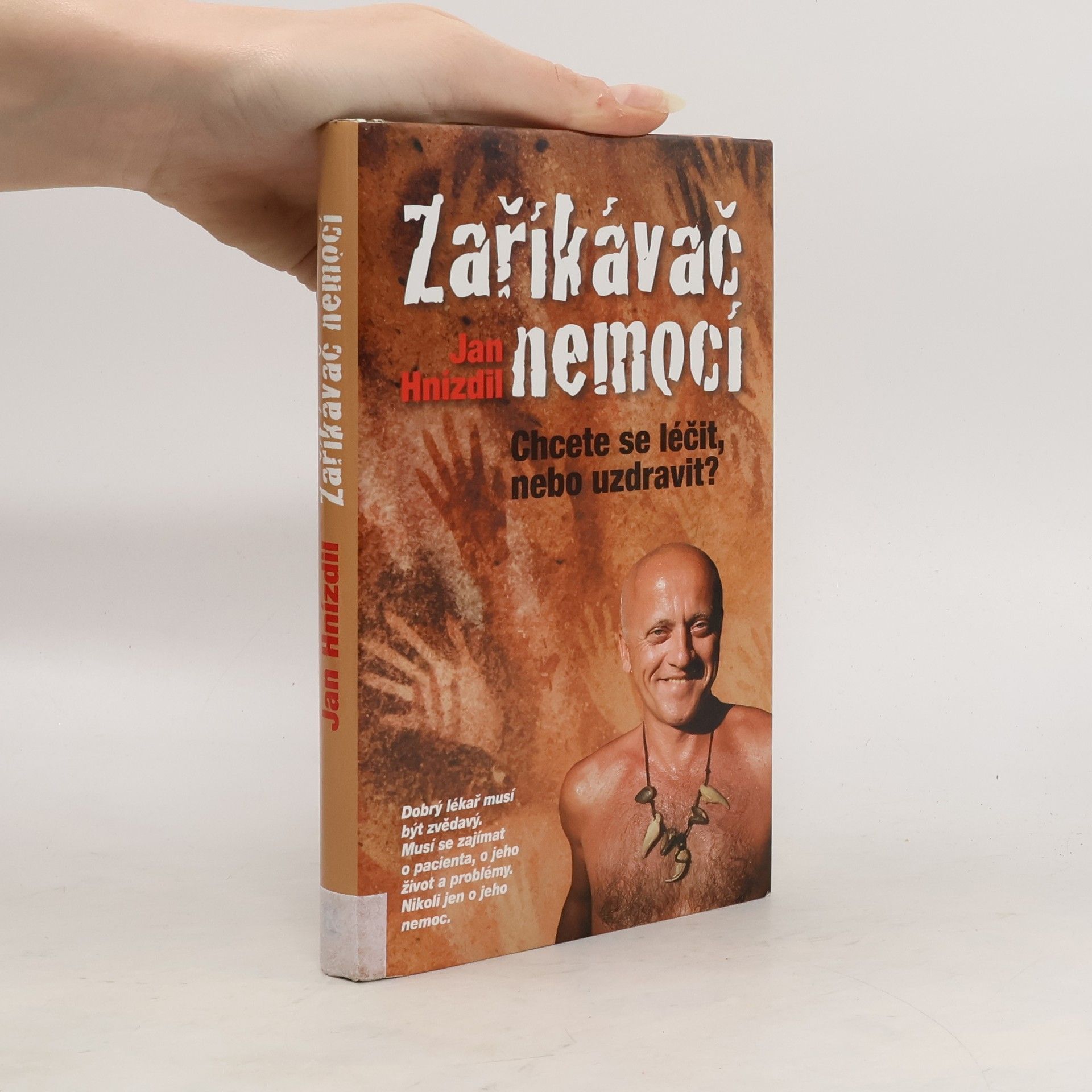 Jan Hnízdil Zaříkávač nemocí