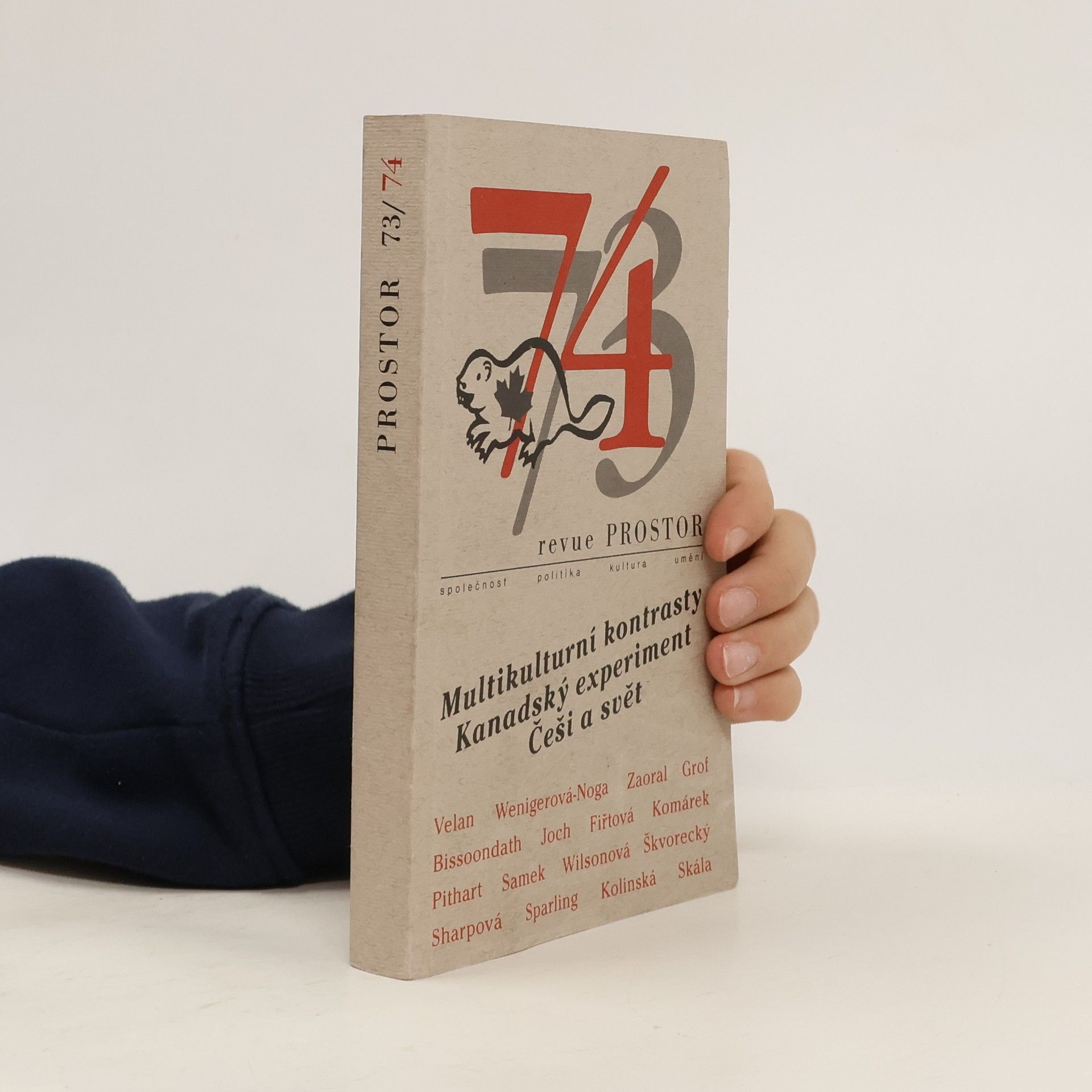 Kolektiv autorů Revue PROSTOR č. 73/74 Multikulturní kontrasty. Kanadský experiment. Češi a svět