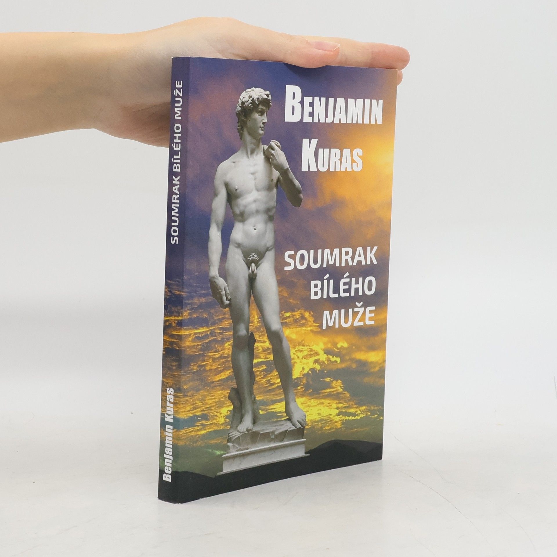 Benjamin Kuras Soumrak bílého muže