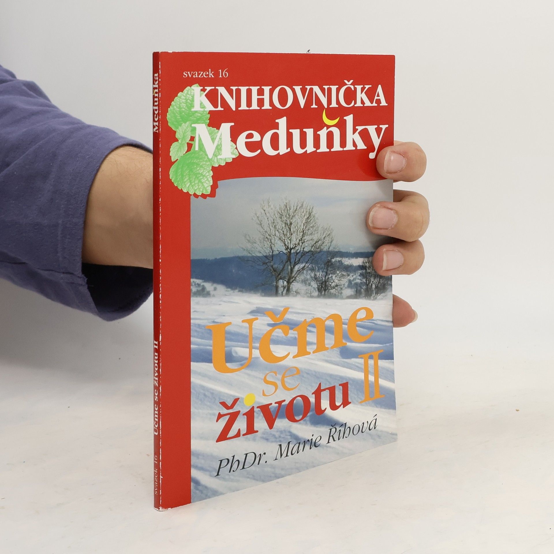 Marie Říhová Učme se životu II