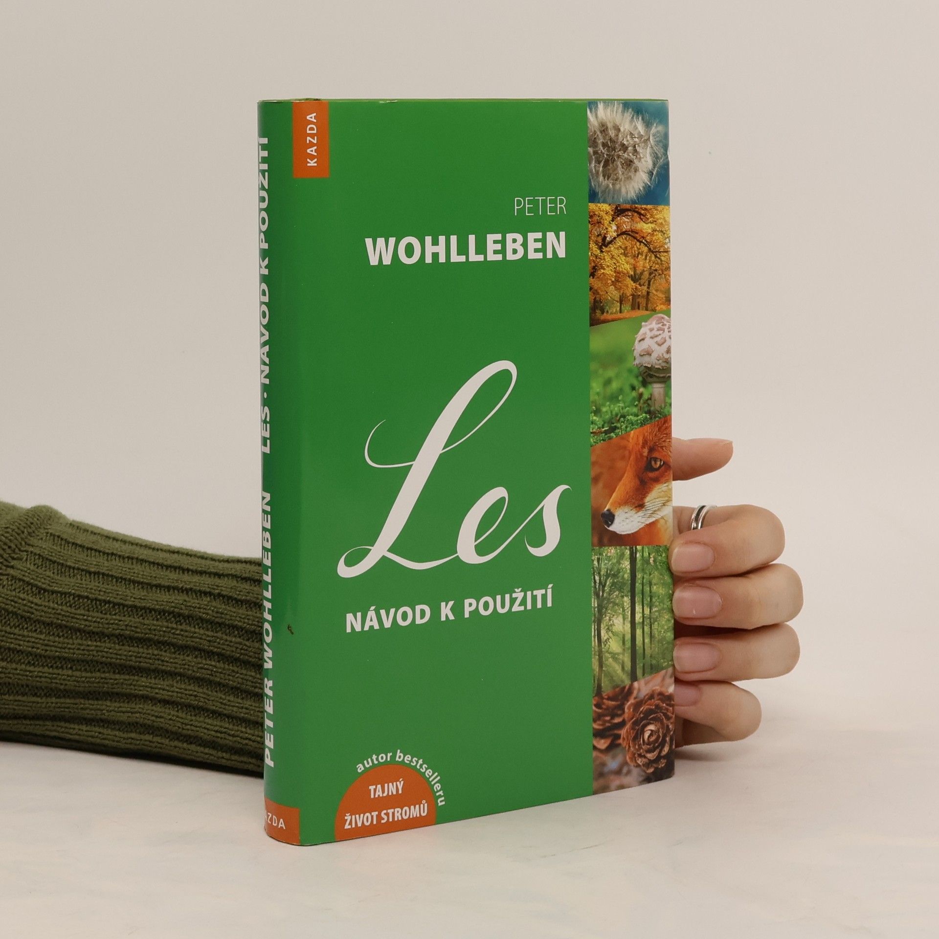 Peter Wohlleben Les: Návod k použití