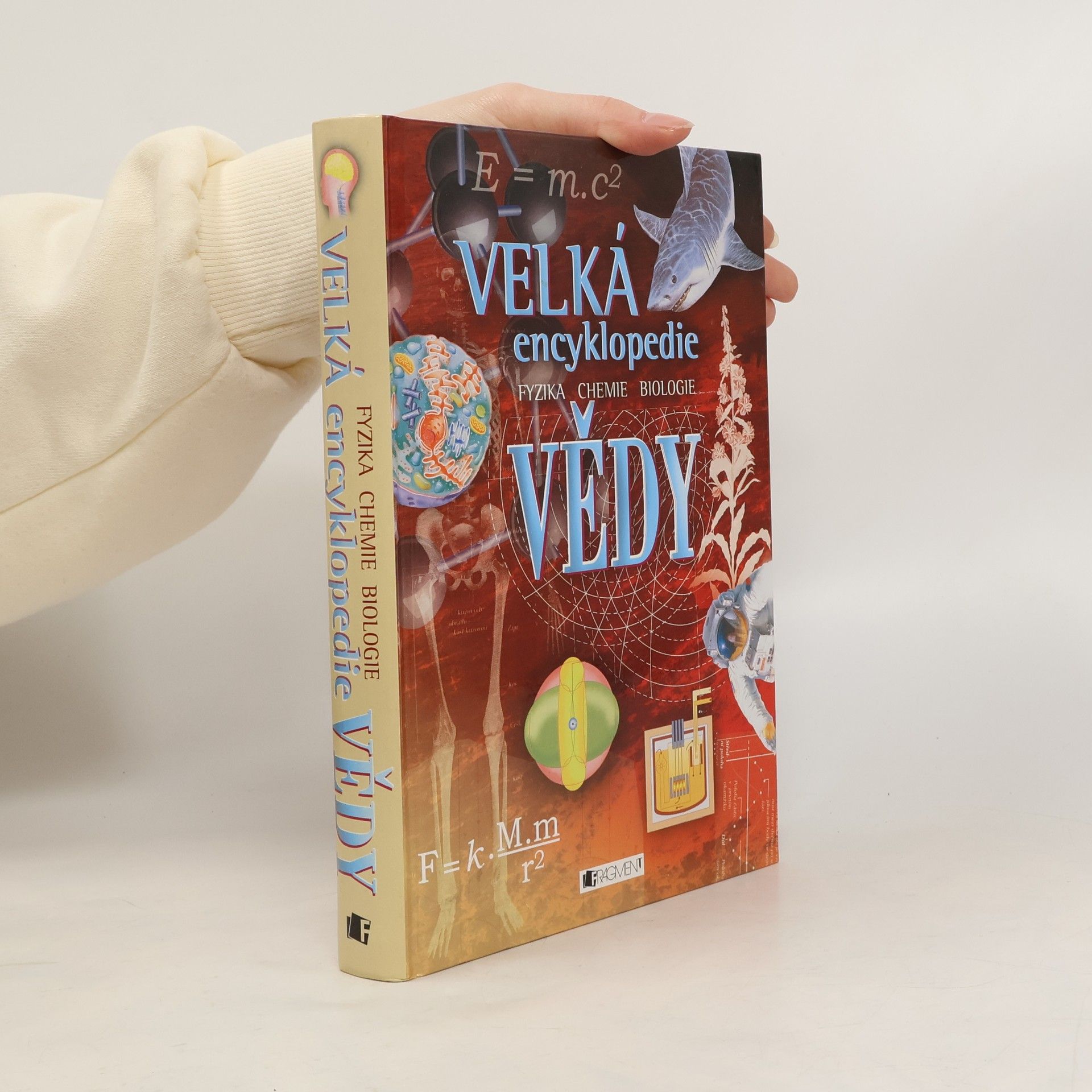 Corinne Stockley Velká encyklopedie vědy. Fyzika. Chemie. Biologie