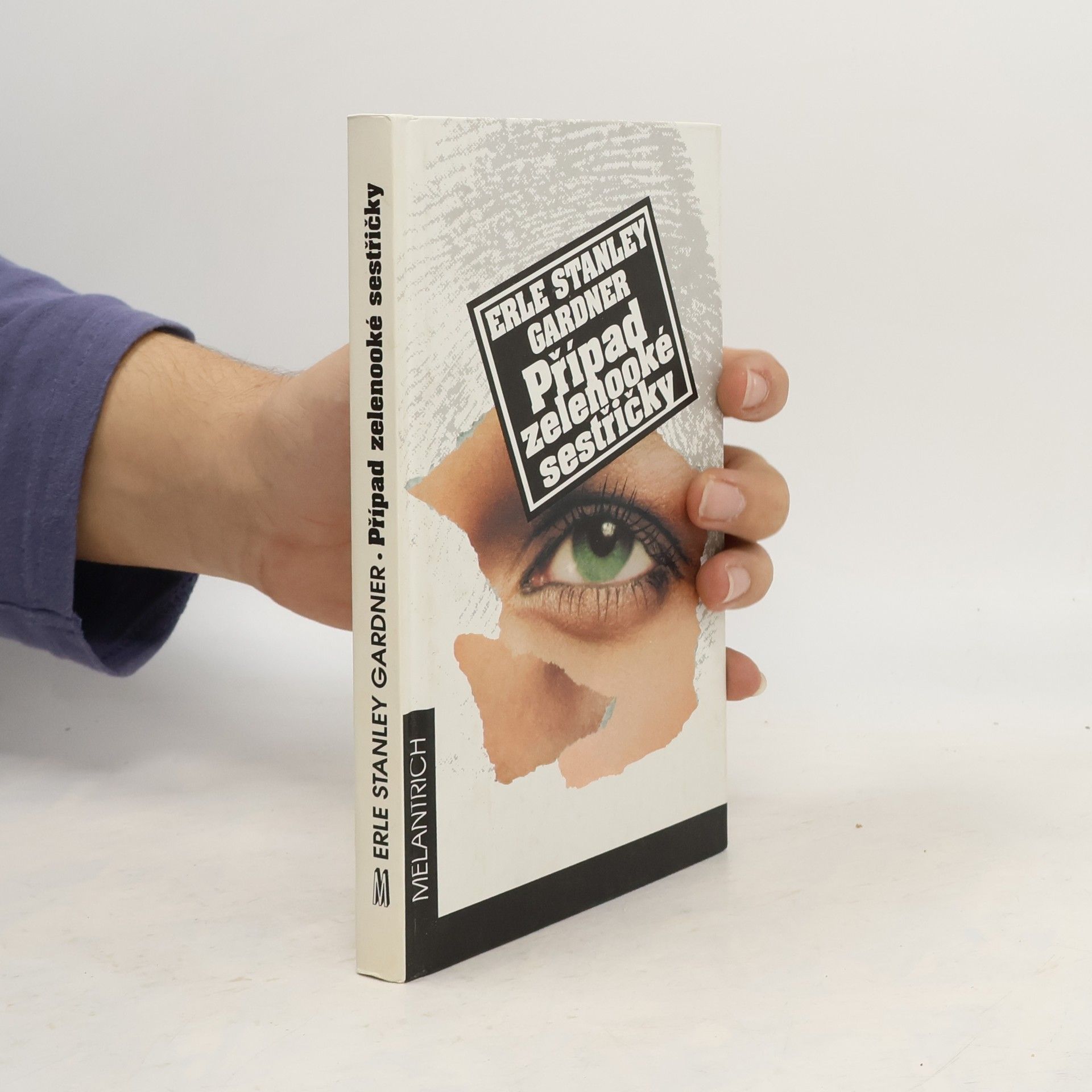 Erle Stanley Gardner Případ zelenooké sestřičky