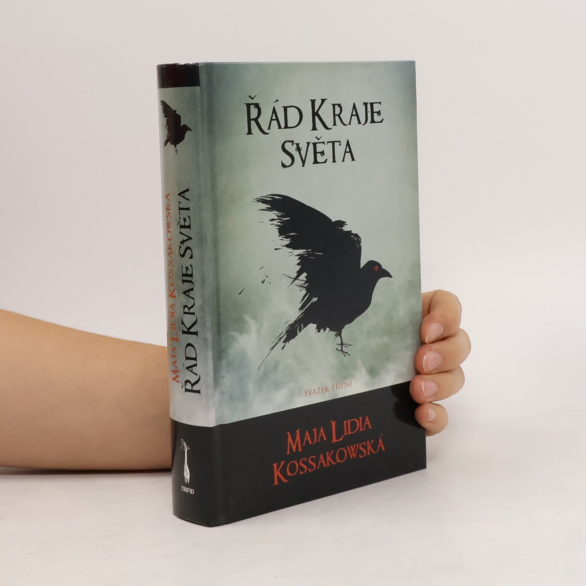 Maja Lidia Kossakowska Řád Kraje Světa. Svazek 1.