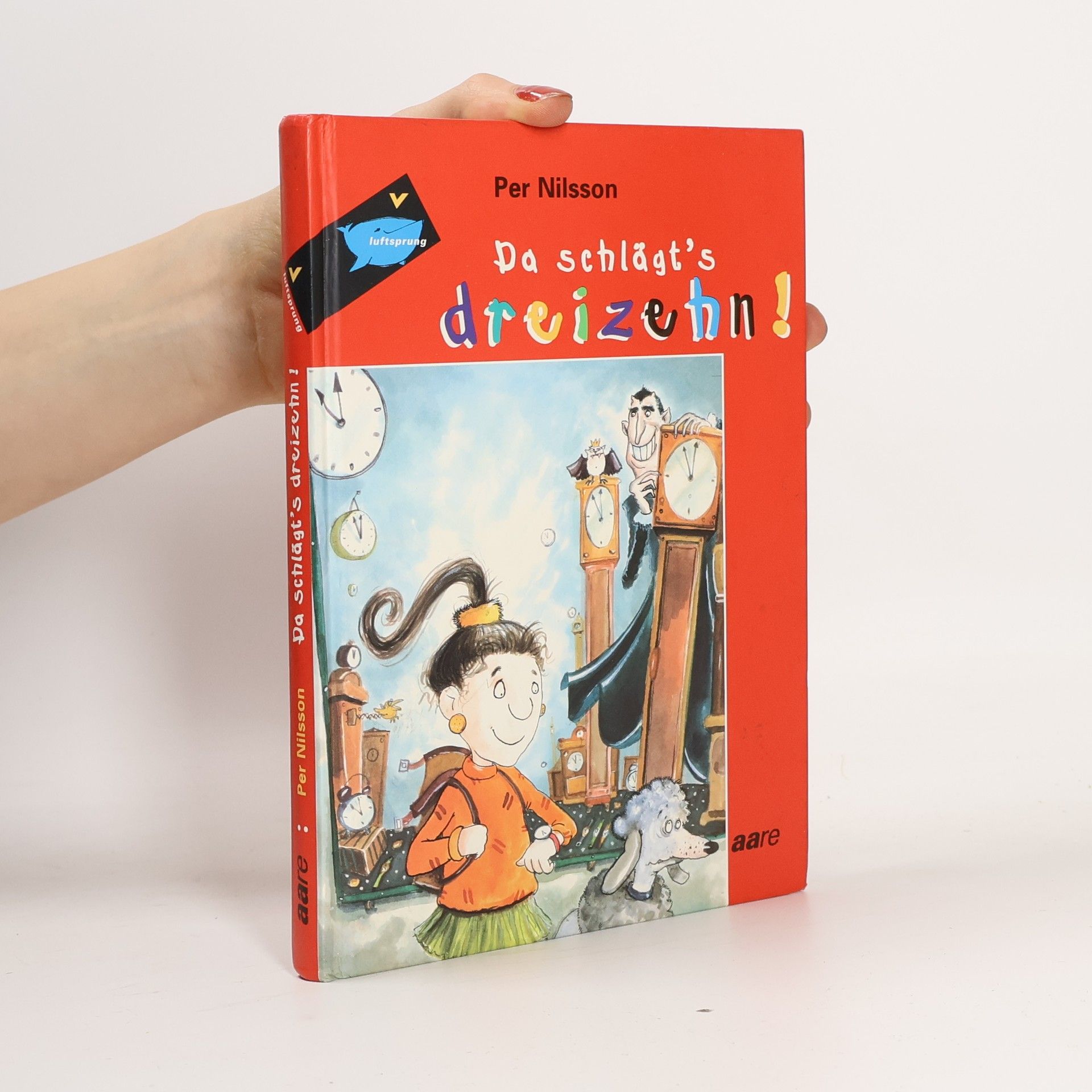 Da schlägt's dreizehn.