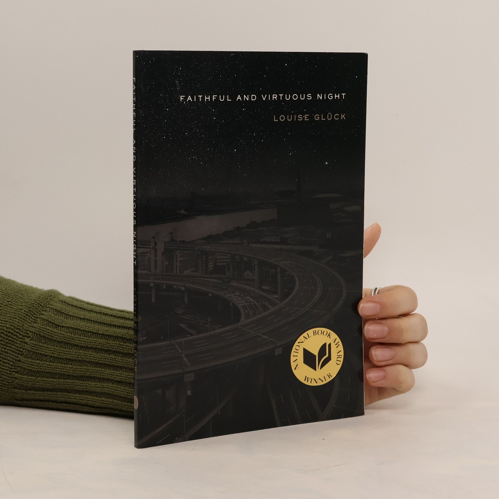 Louise Glück Faithful and Virtuous Night