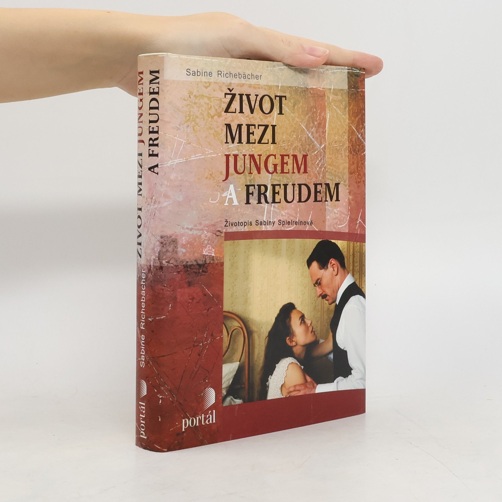 Sabine Richebächer Život mezi Jungem a Freudem : životopis Sabiny Spielreinové