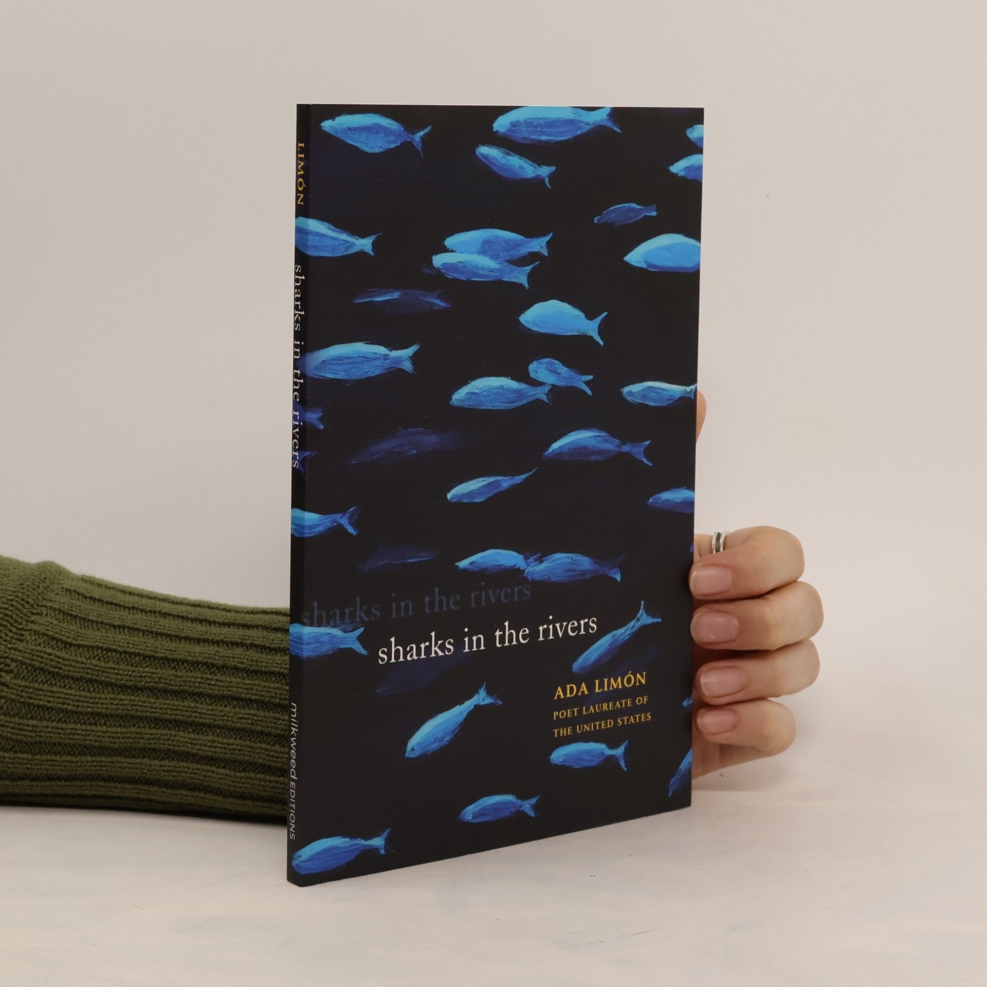 Ada Limón Sharks in the Rivers