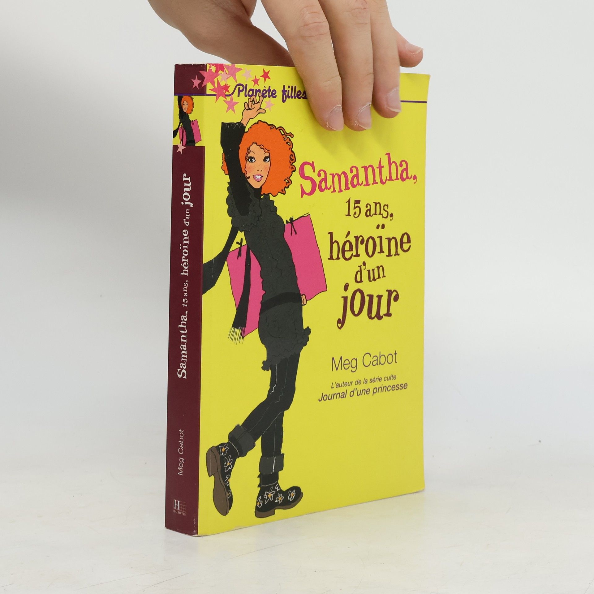Meg Cabot Samantha, 15 ans, héroïne d'un jour