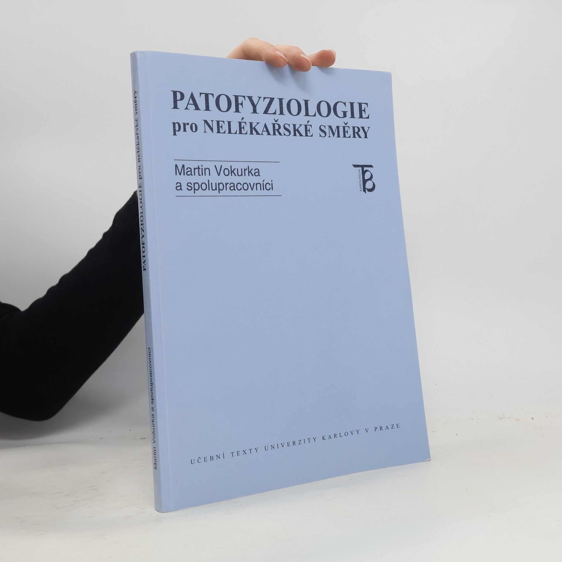 Martin Vokurka Patofyziologie pro nelékařské směry