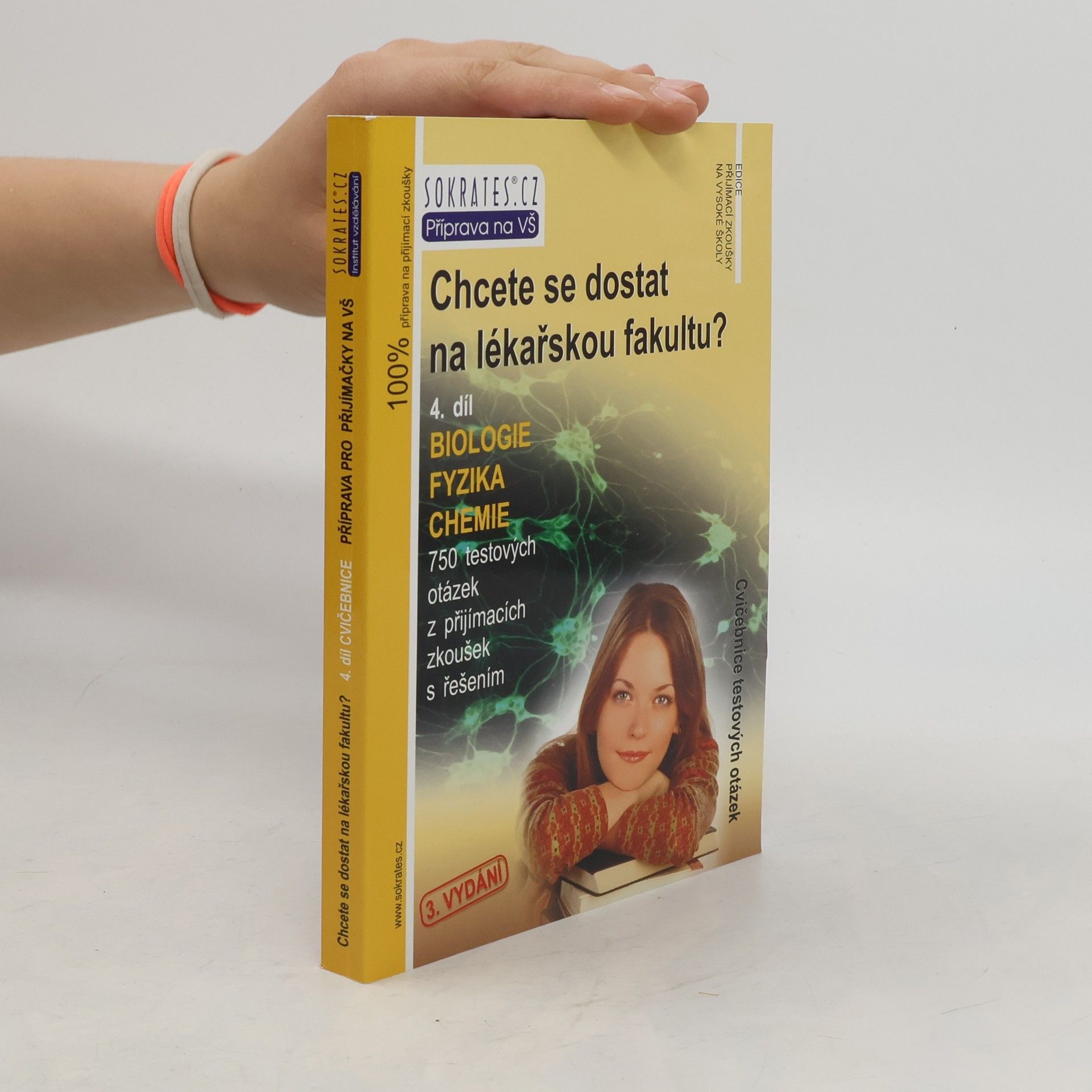 Chcete se dostat na lékařskou fakultu? 4. Biologie, fyzika, chemie