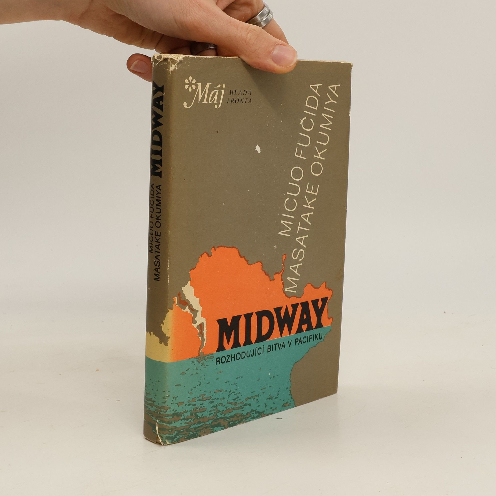 Micuo Fučida Midway: osudová bitva japonského válečného loďstva