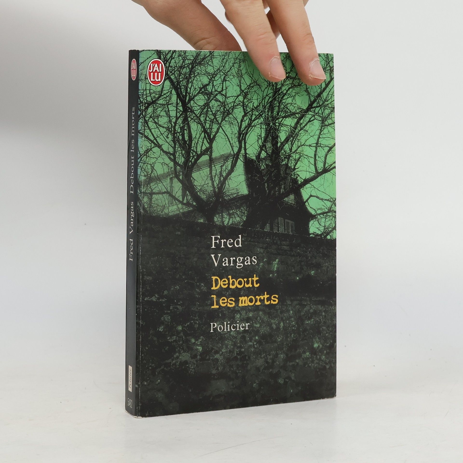 Fred Vargas Debout les morts