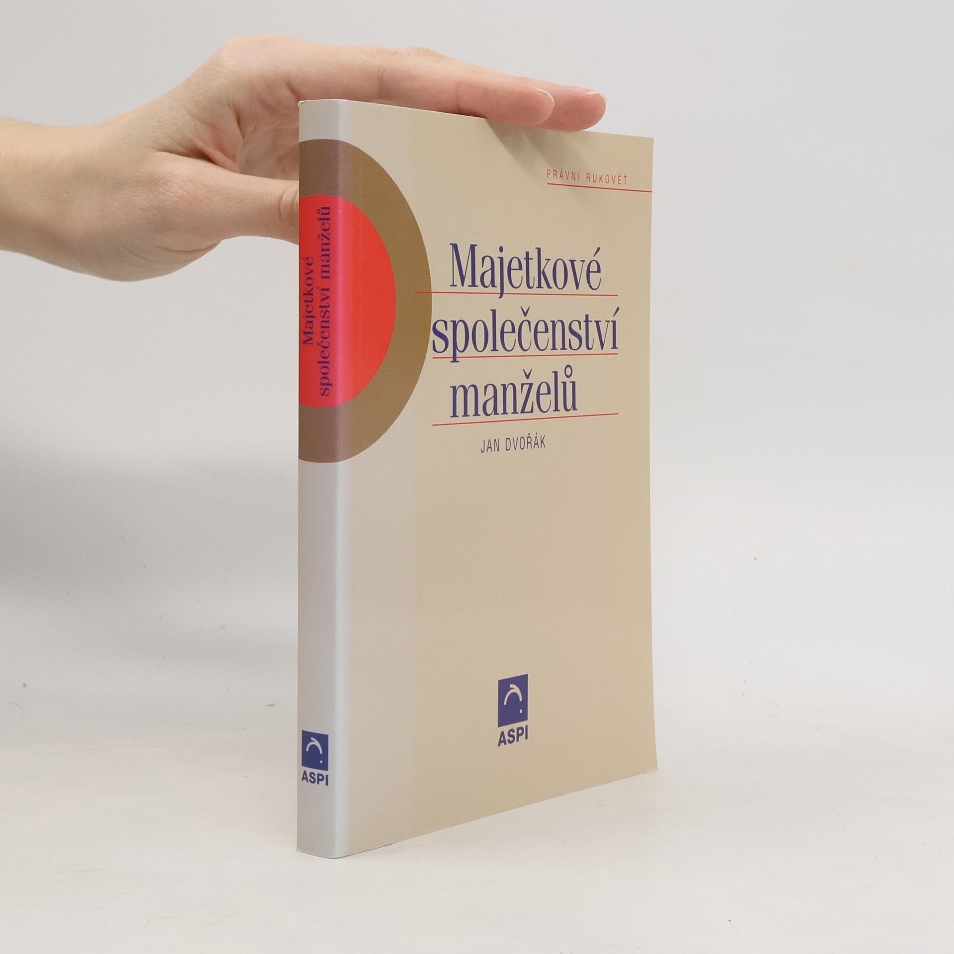 Jan Dvořák Majetkové společenství manželů