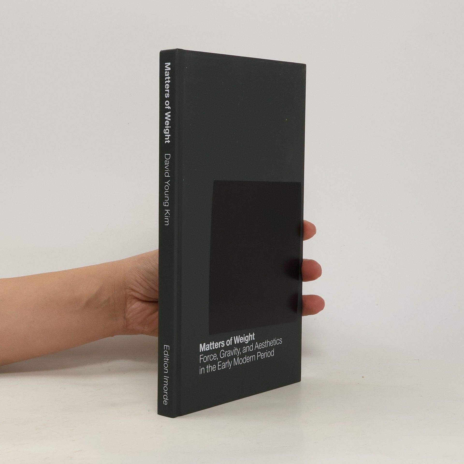 David Y. Kim Matters of weight