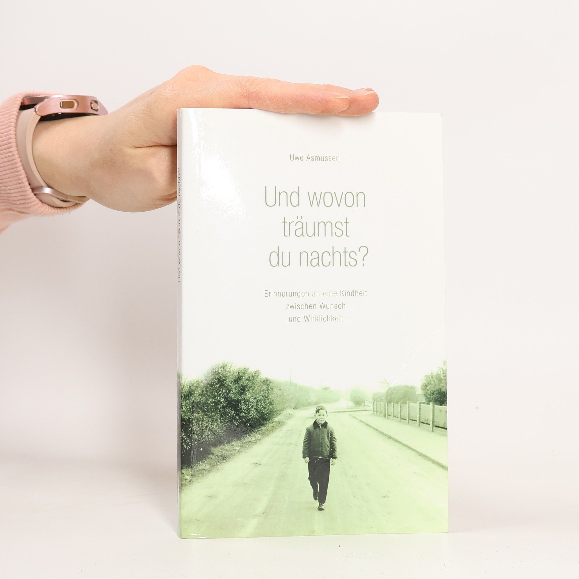 Uwe Asmussen Und wovon träumst du nachts?