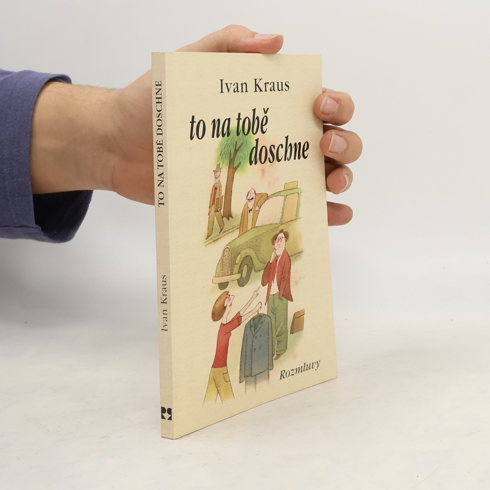 Ivan Kraus To na tobě doschne