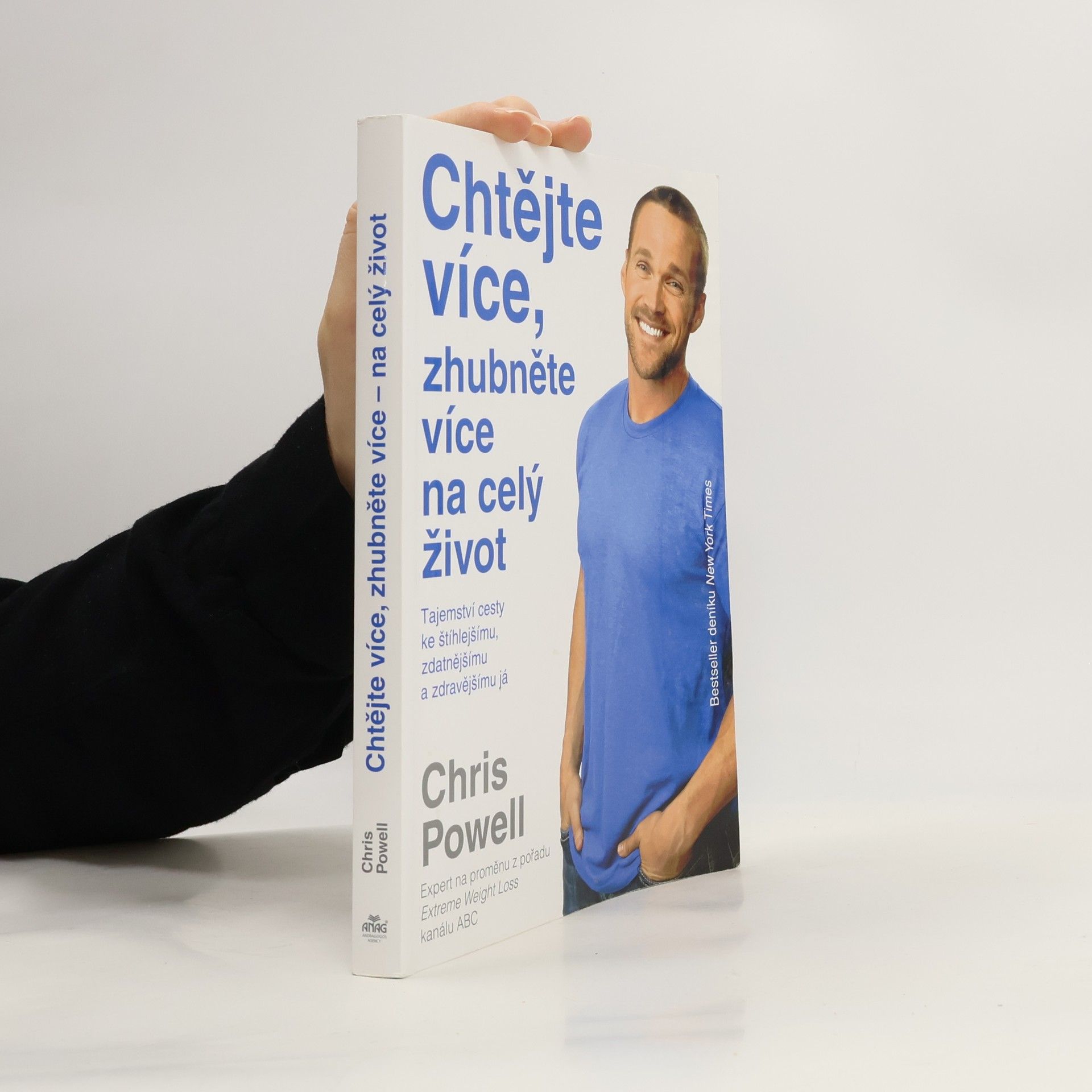 Chris Powell Chtějte více, zhubněte více na celý život