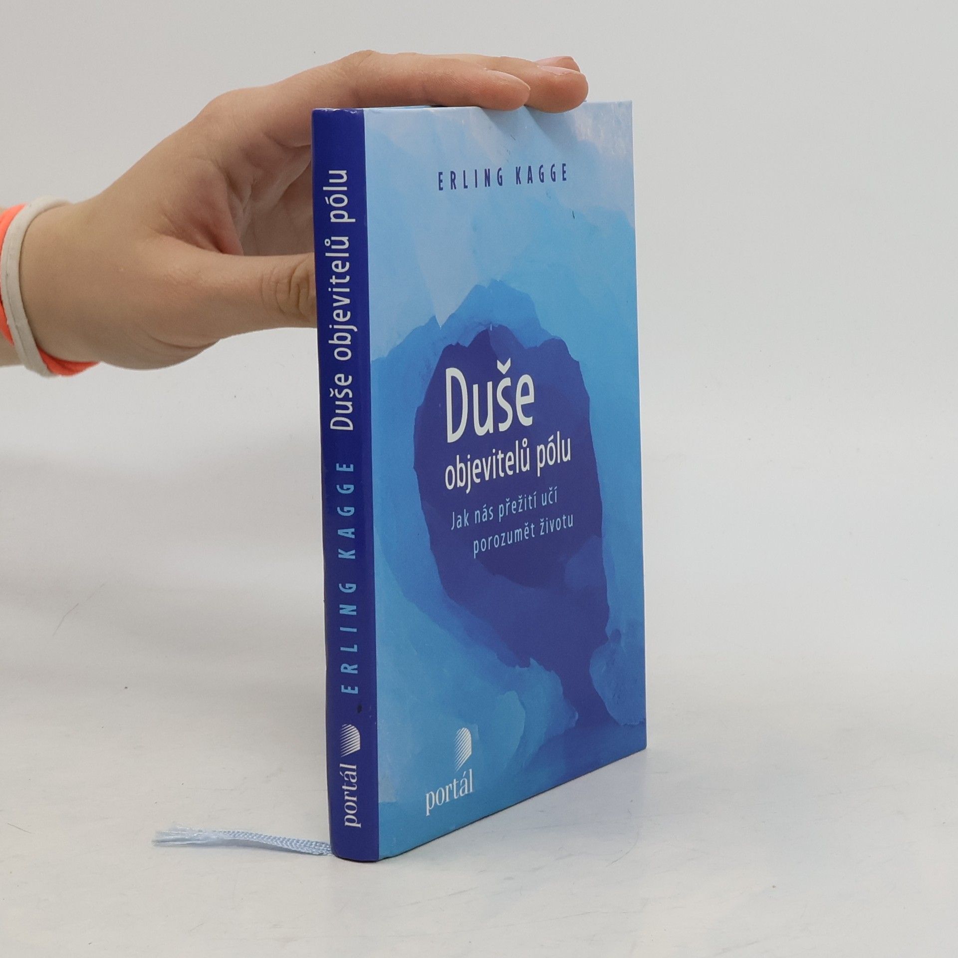 Erling Kagge Duše objevitelů pólu