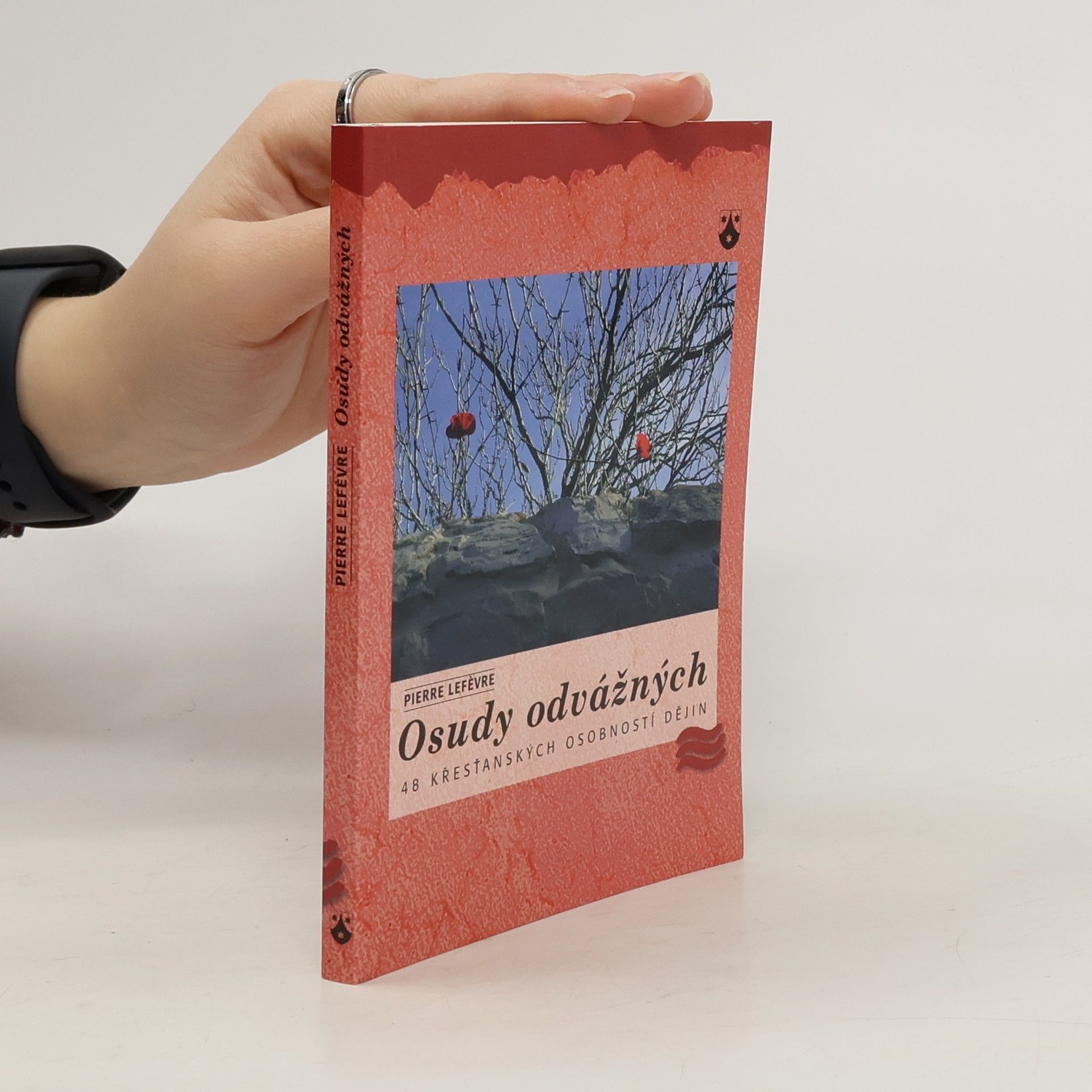 Pierre Lefèvre Osudy odvážných