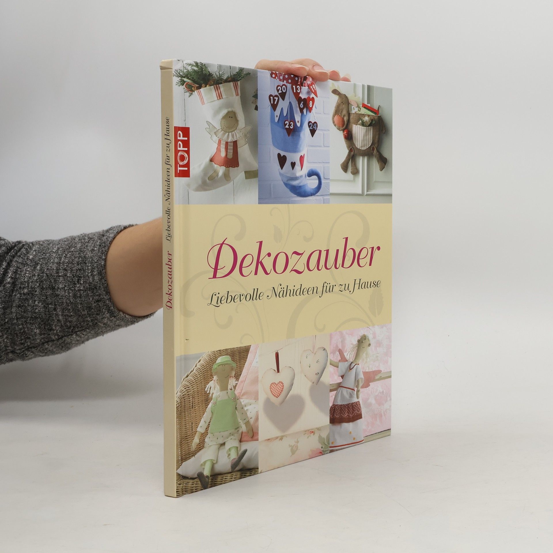 Autorenkollektiv Dekozauber. Liebevolle Nähideen für zu Hause
