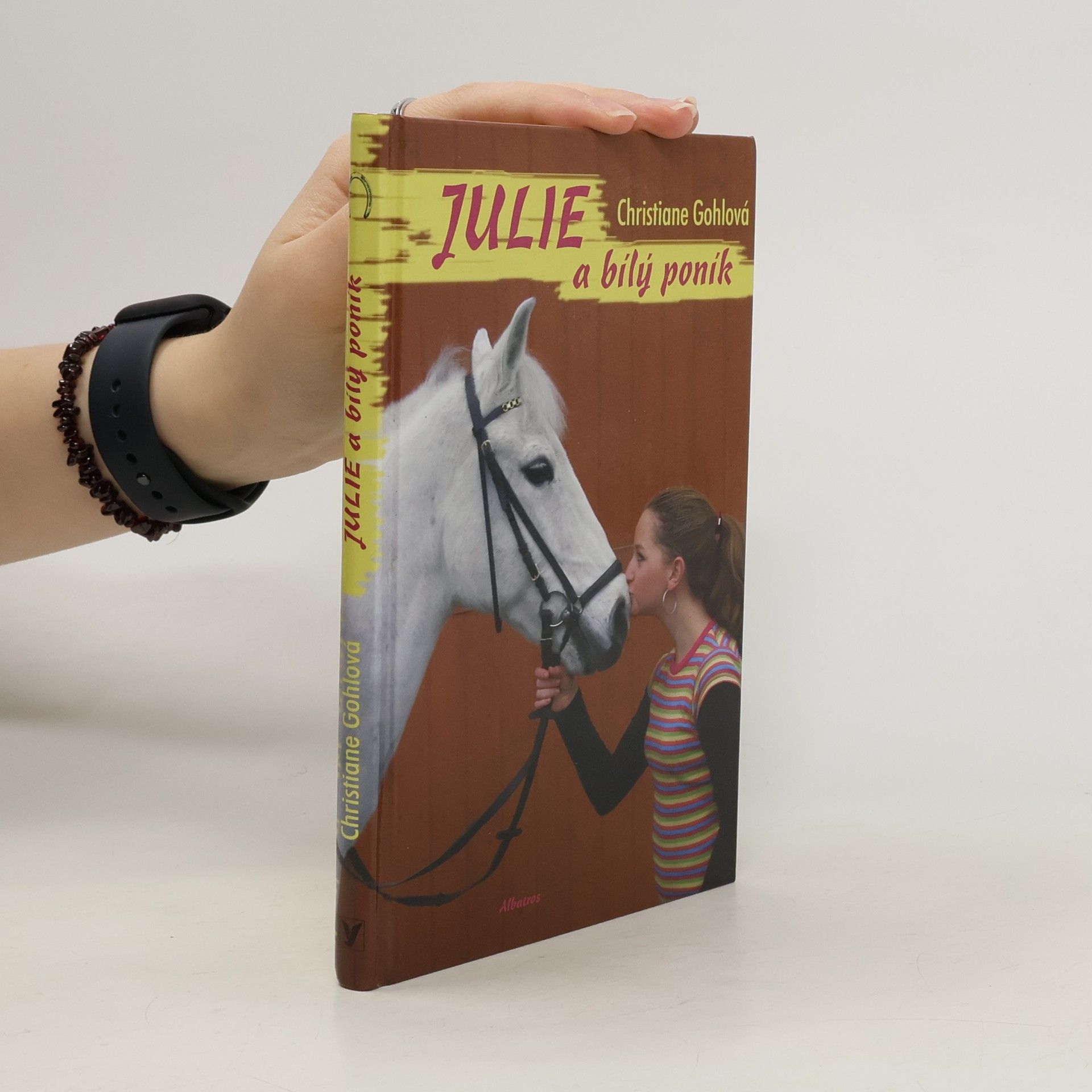 Christiane Gohl Julie a bílý poník