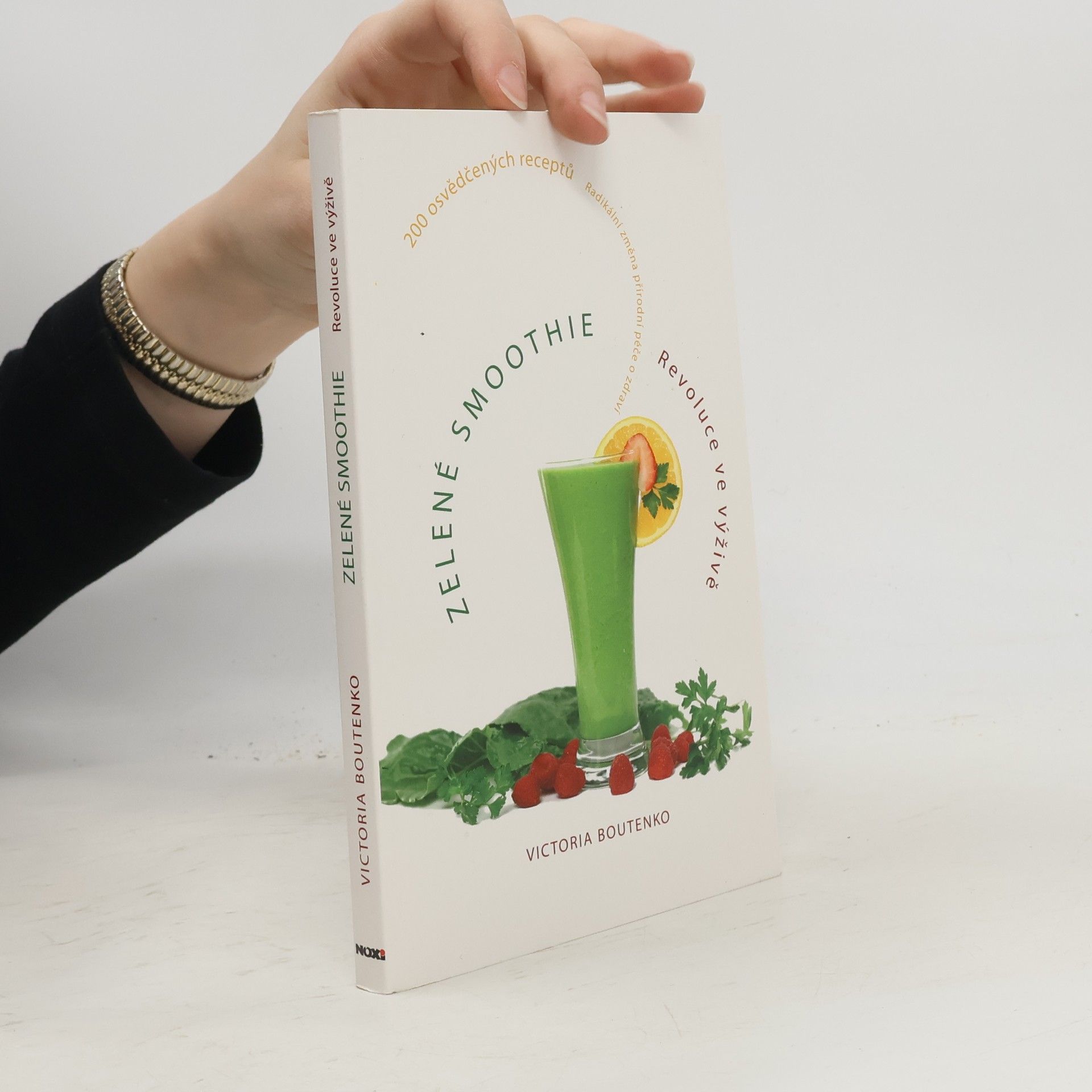 Victoria Boutenko Zelené smoothie. Revoluce ve výživě. 200 osvědčených receptů
