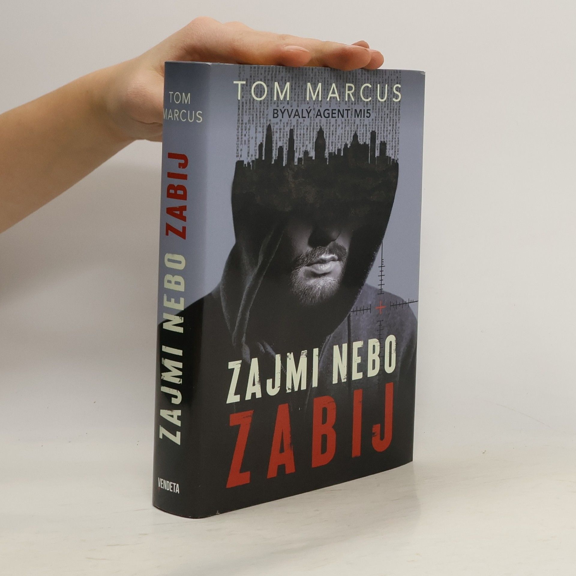 Tom Marcus Zajmi nebo zabij