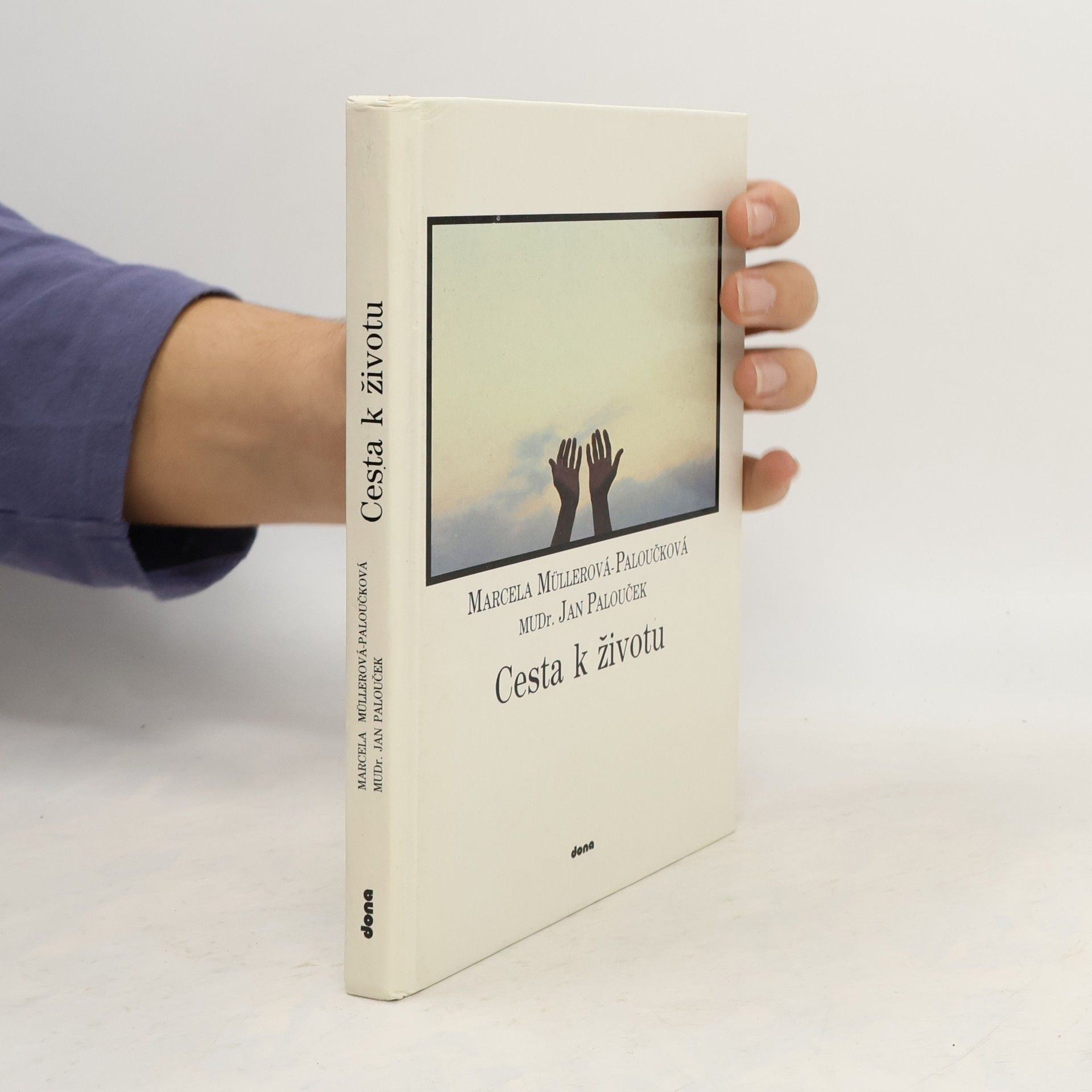 Marcela MüllerováPaloučková Cesta k životu
