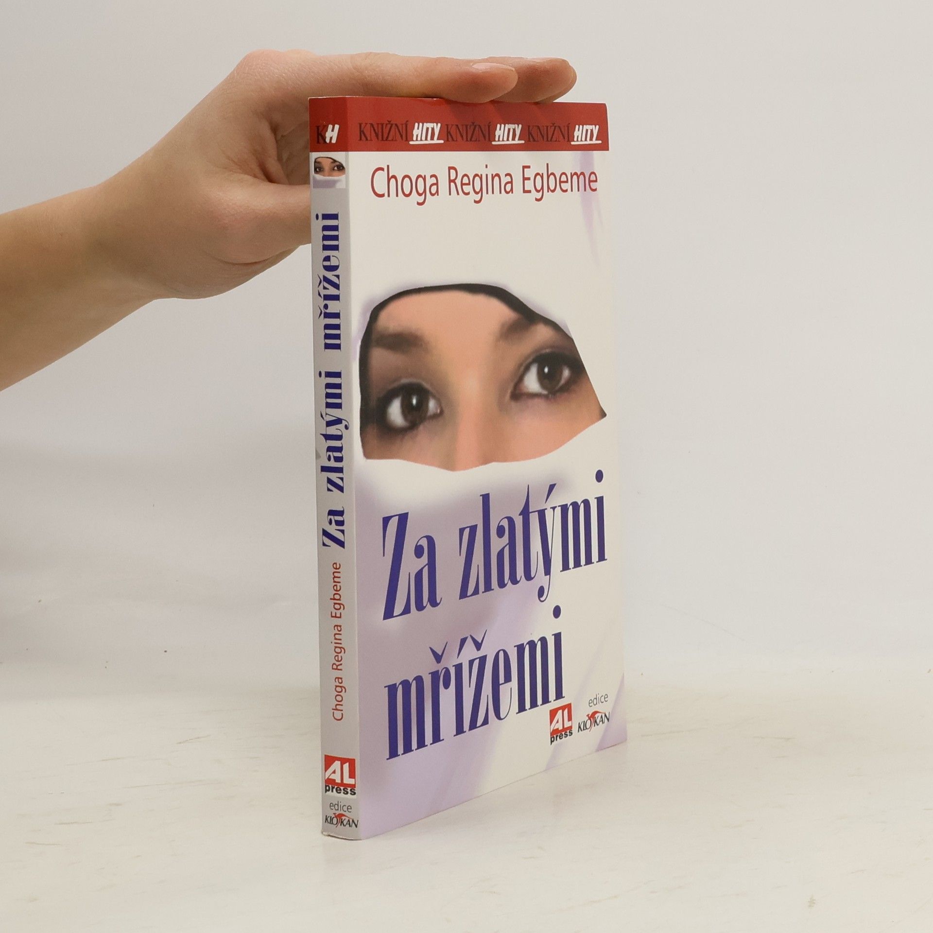 Choga Regina Egbeme Za zlatými mřížemi