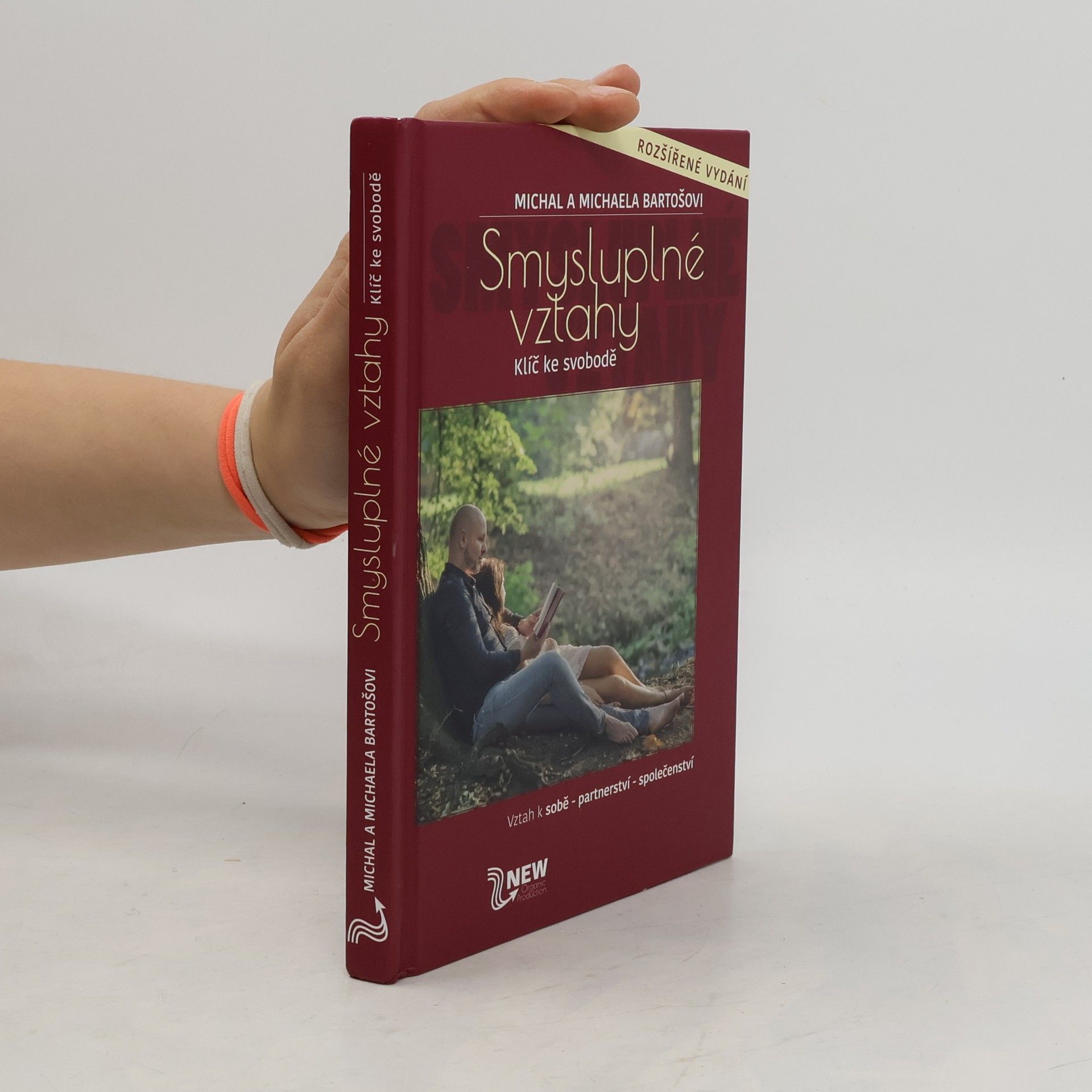 Smysluplné vztahy. Klíč ke svobodě