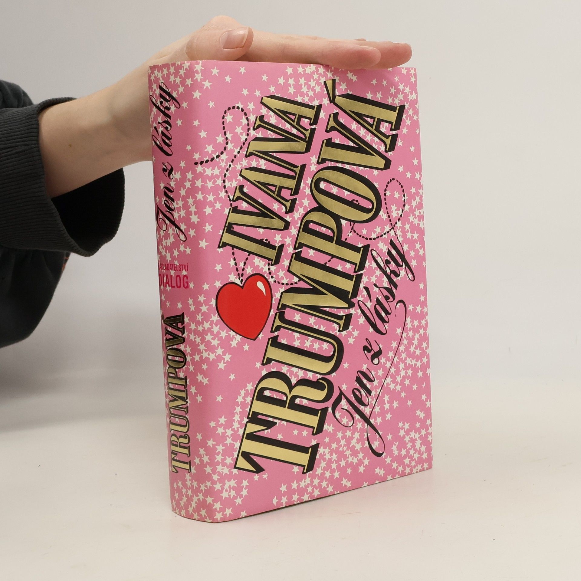 Ivana Trump Jen z lásky