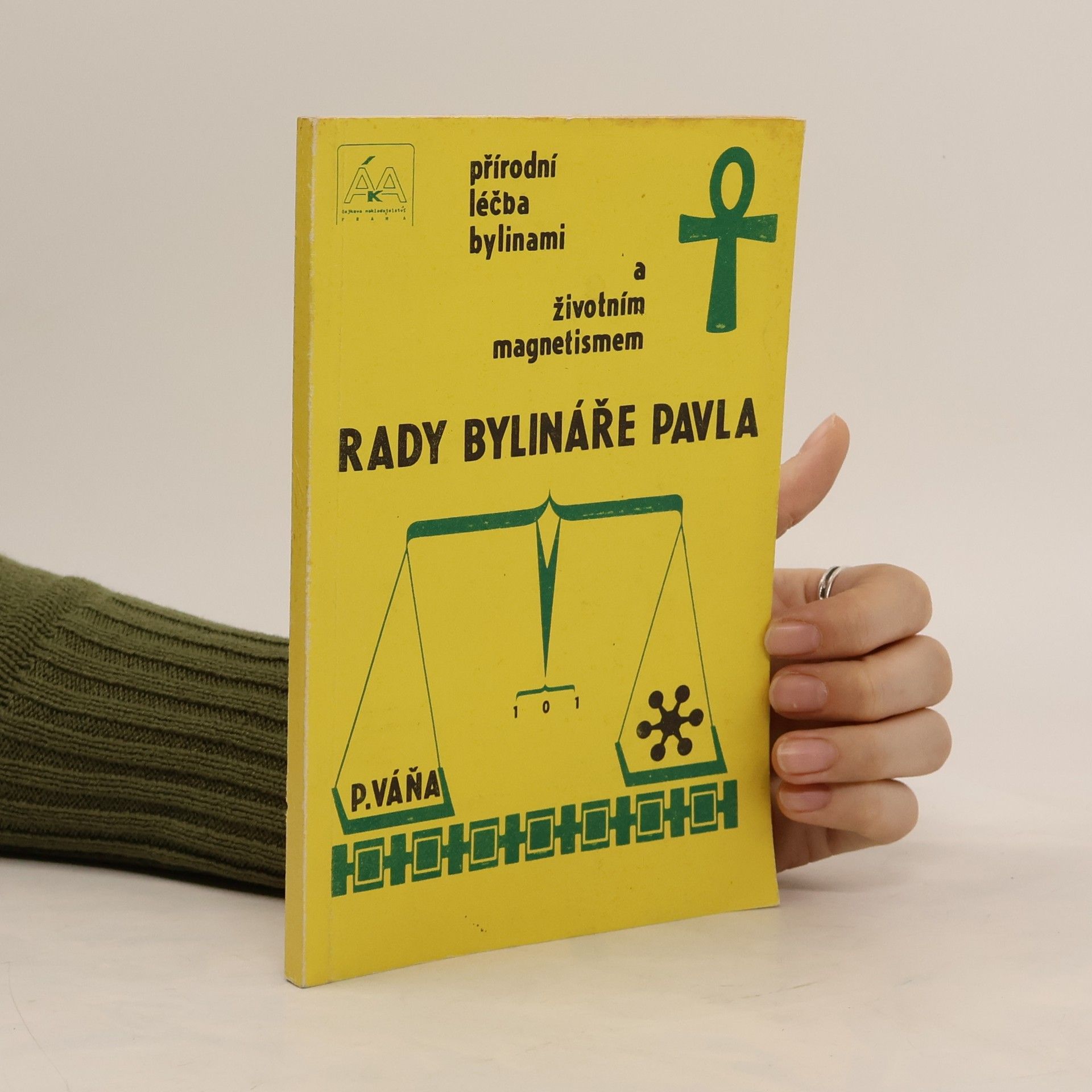 Pavel Váňa Rady bylináře Pavla