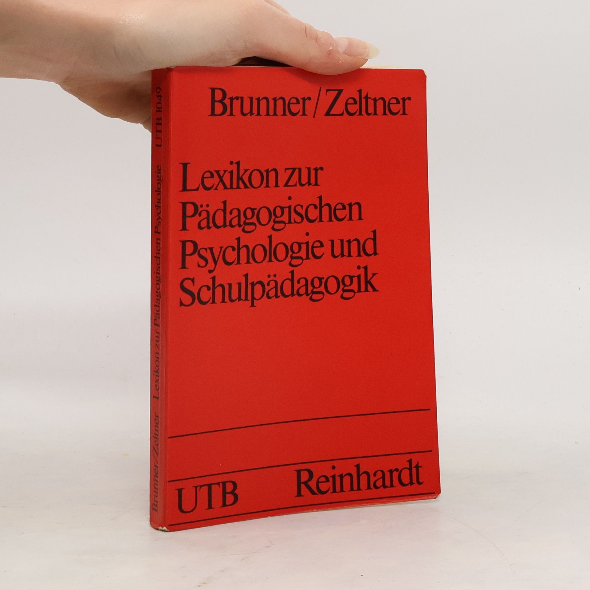 Reinhard Brunner Lexikon zur pädagogischen Psychologie und Schulpädagogik