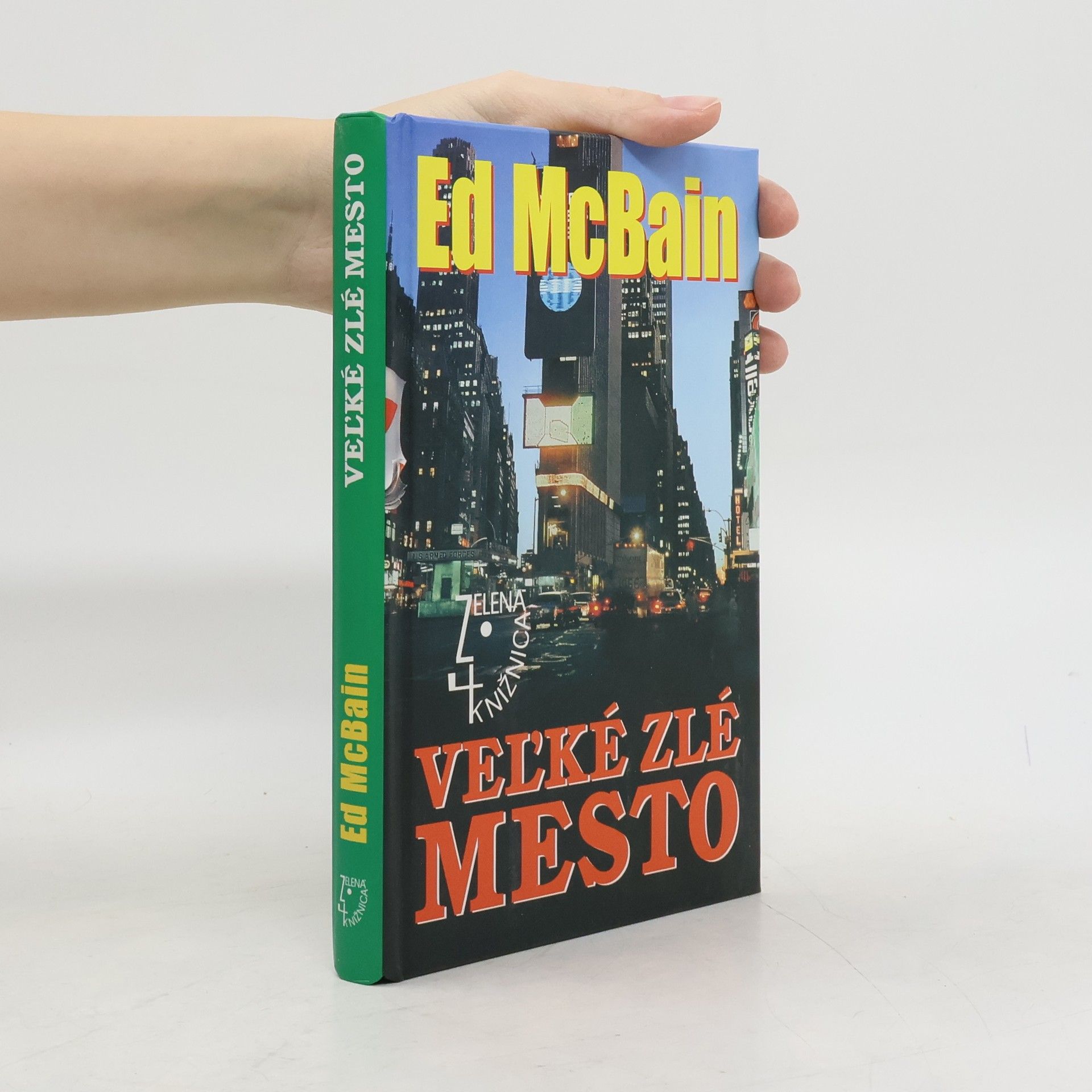 Ed McBain Veľké zlé mesto