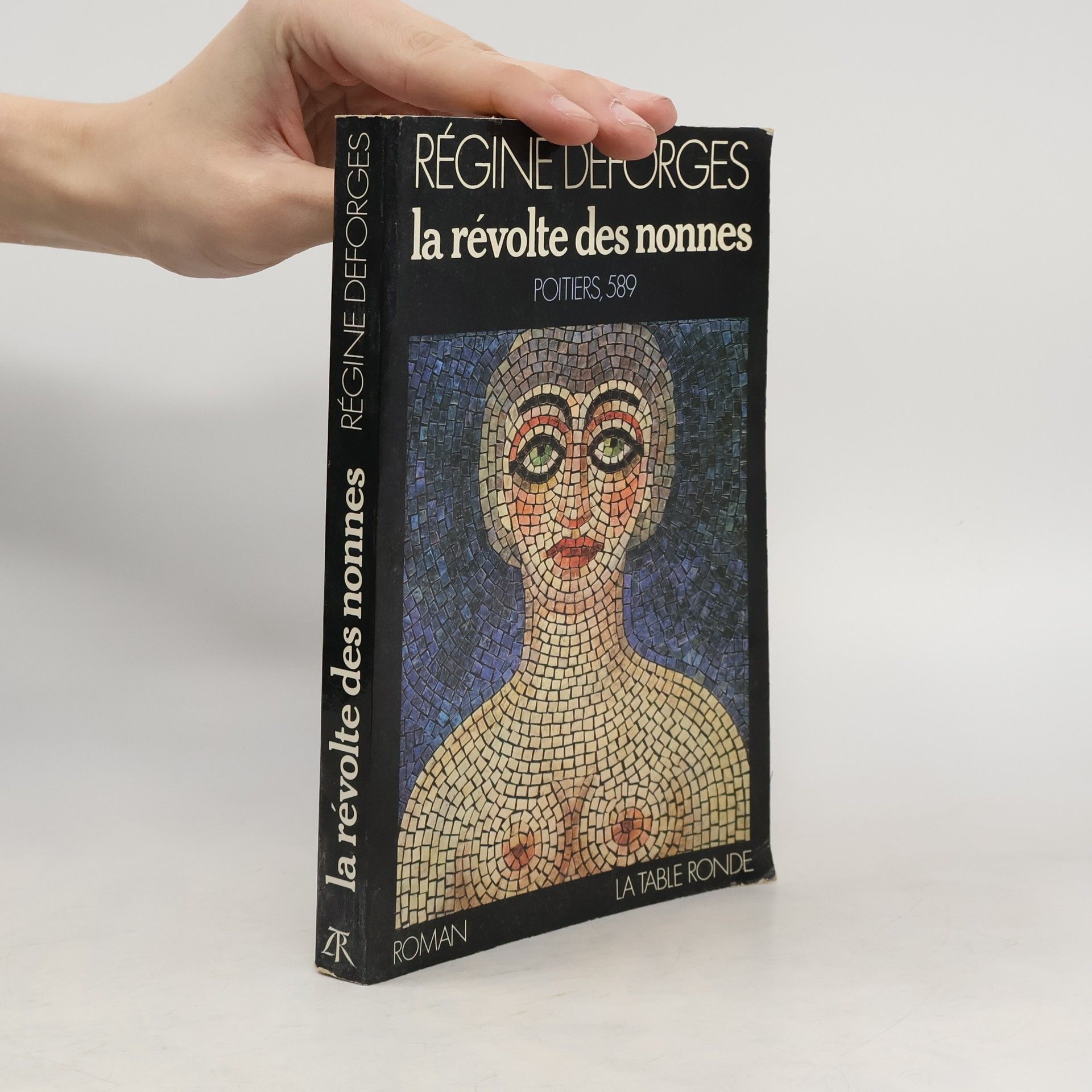 Régine Deforges La Révolte des nonnes