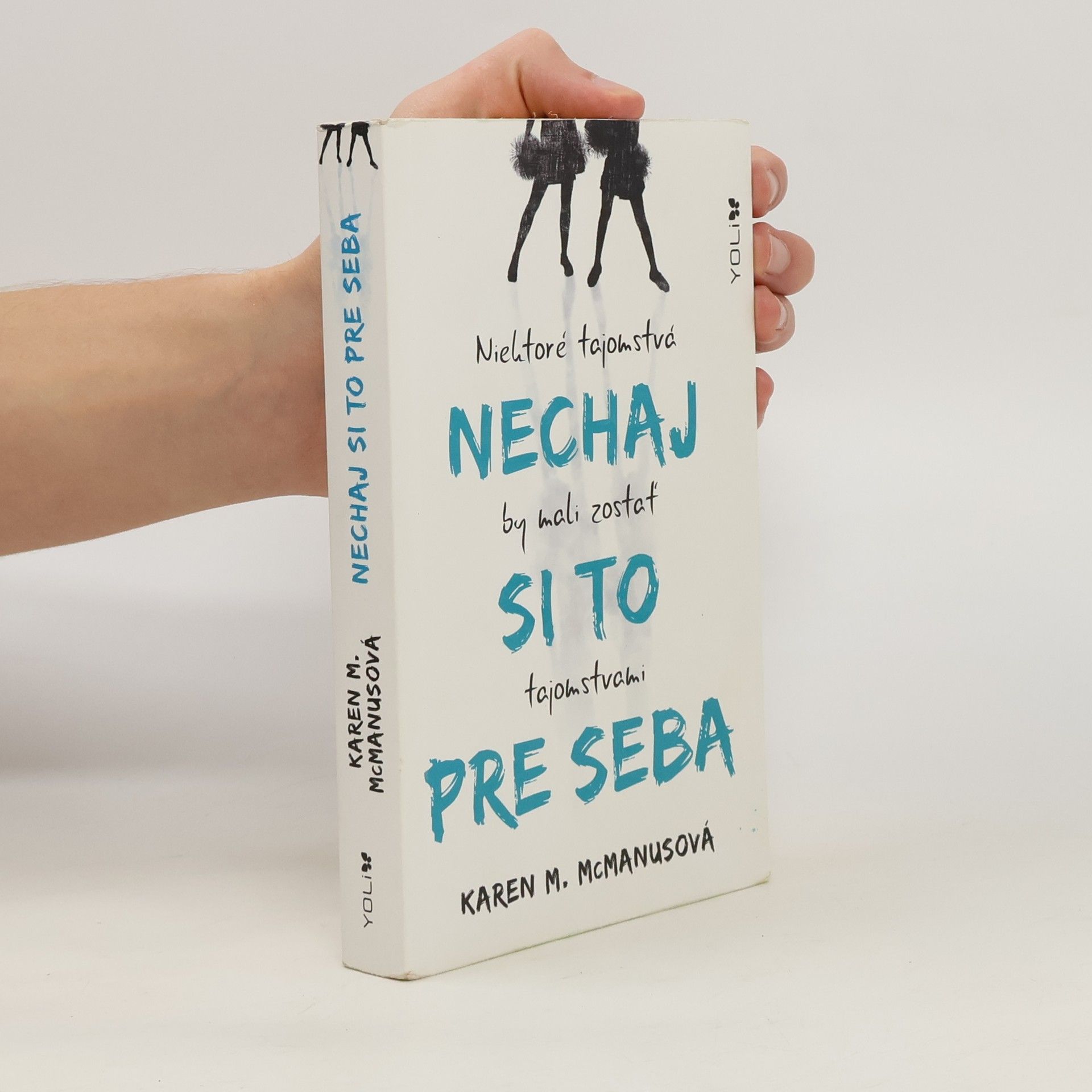 Karen M. McManus Nechaj si to pre seba