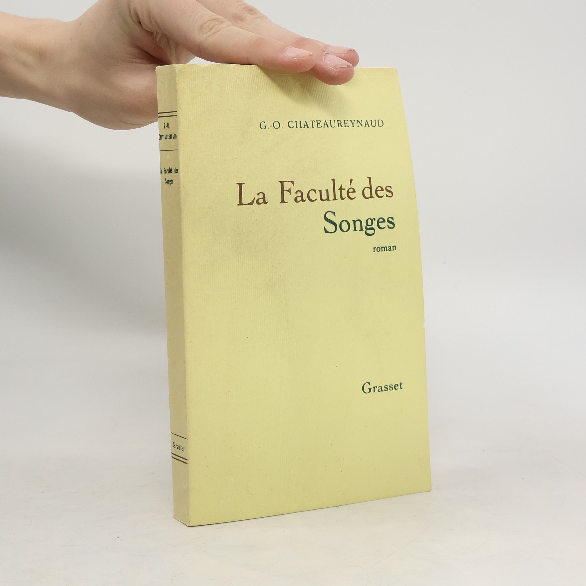 Georges-Olivier Chateaureynaud La faculté des songes