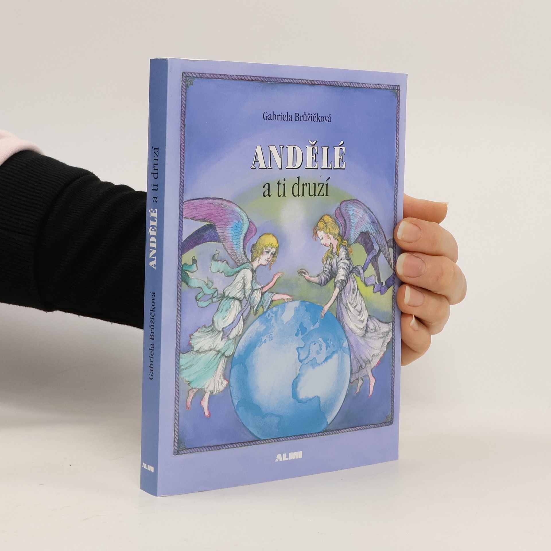 Andělé a ti druzí