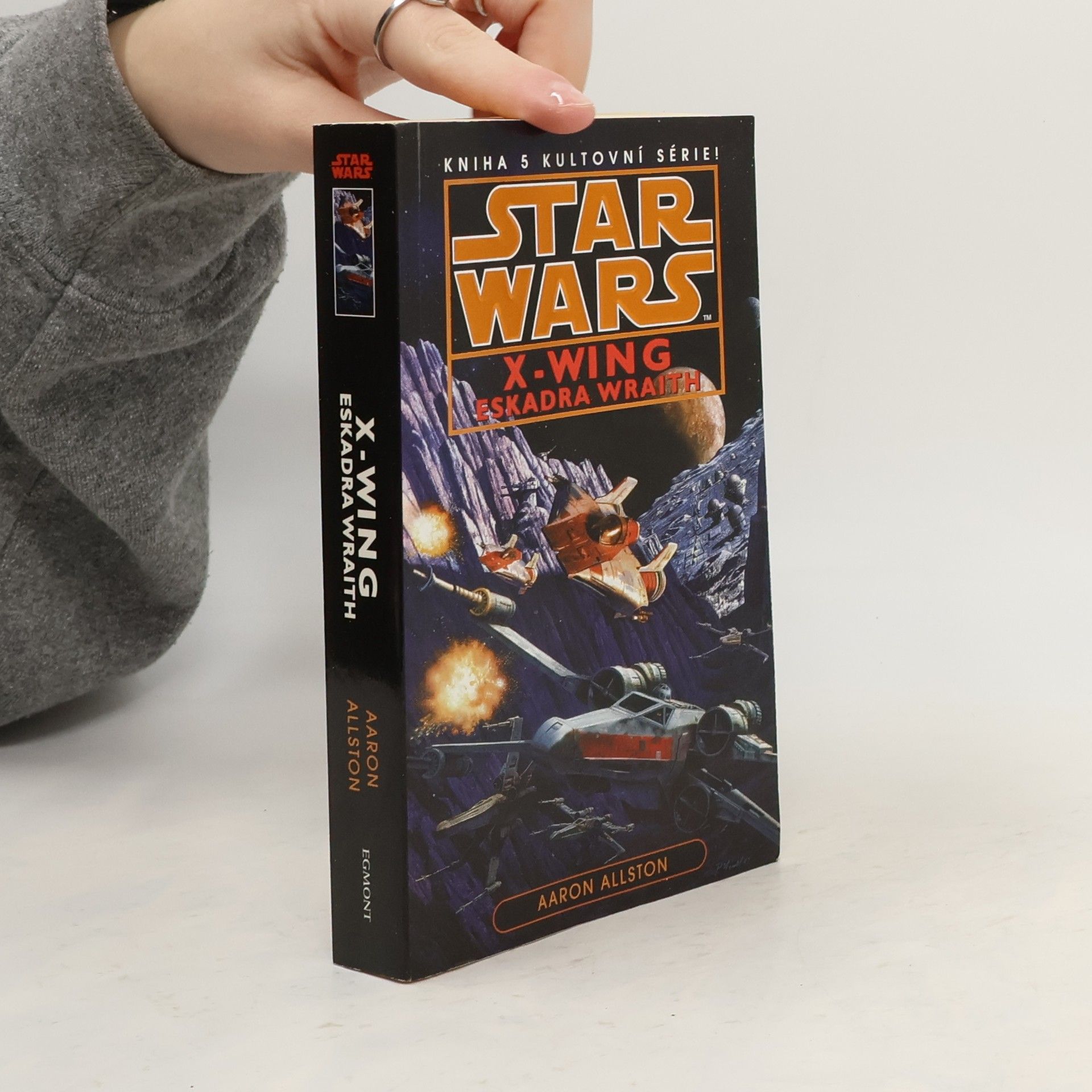 Aaron Allston Star Wars: X-Wing. Kniha pátá, Eskadra Wraith