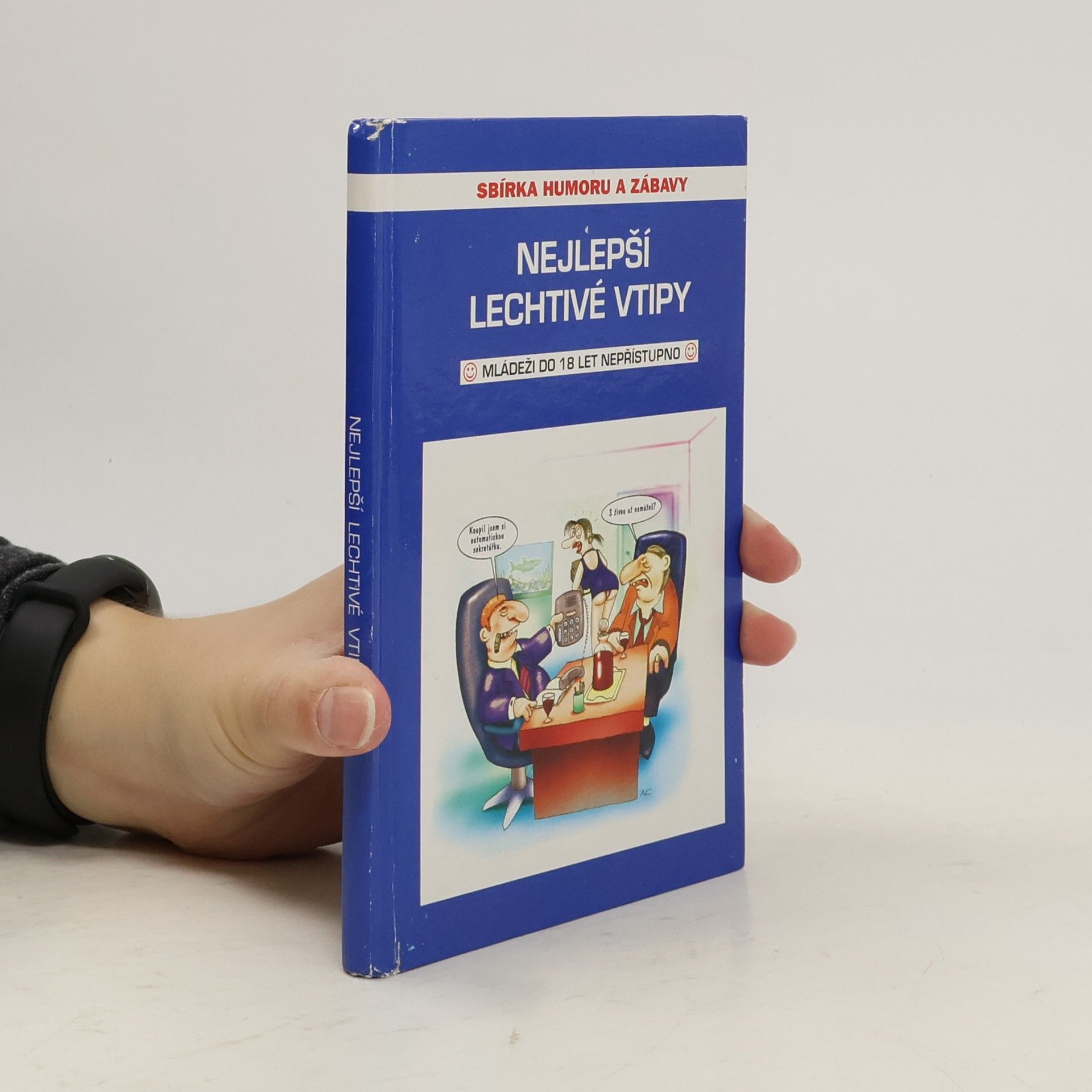 Kolektiv autorů Nejlepší lechtivé vtipy
