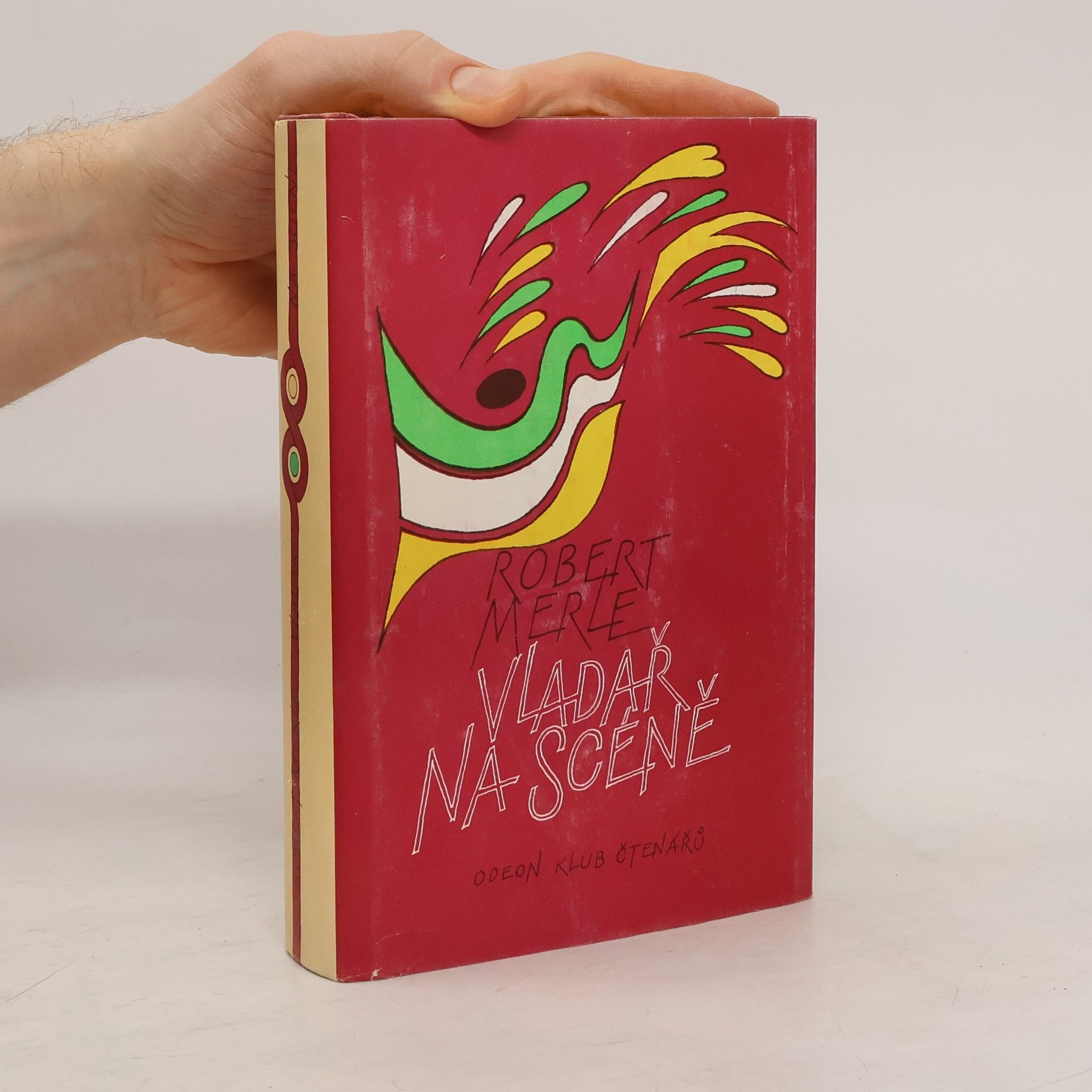 Robert Merle Vladař na scéně