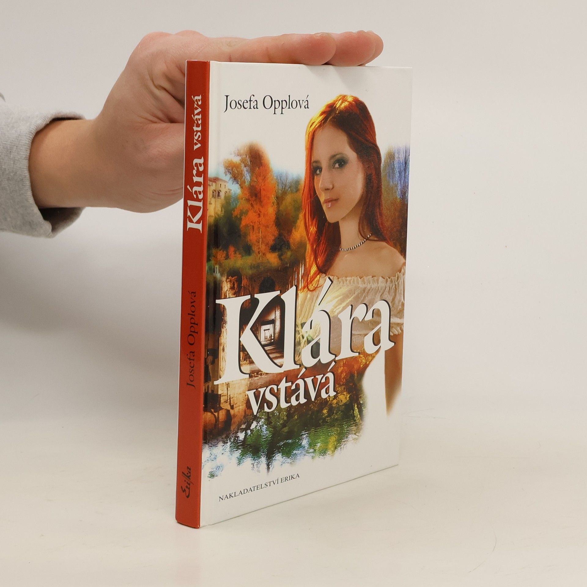 Josefa Opplová Klára vstává