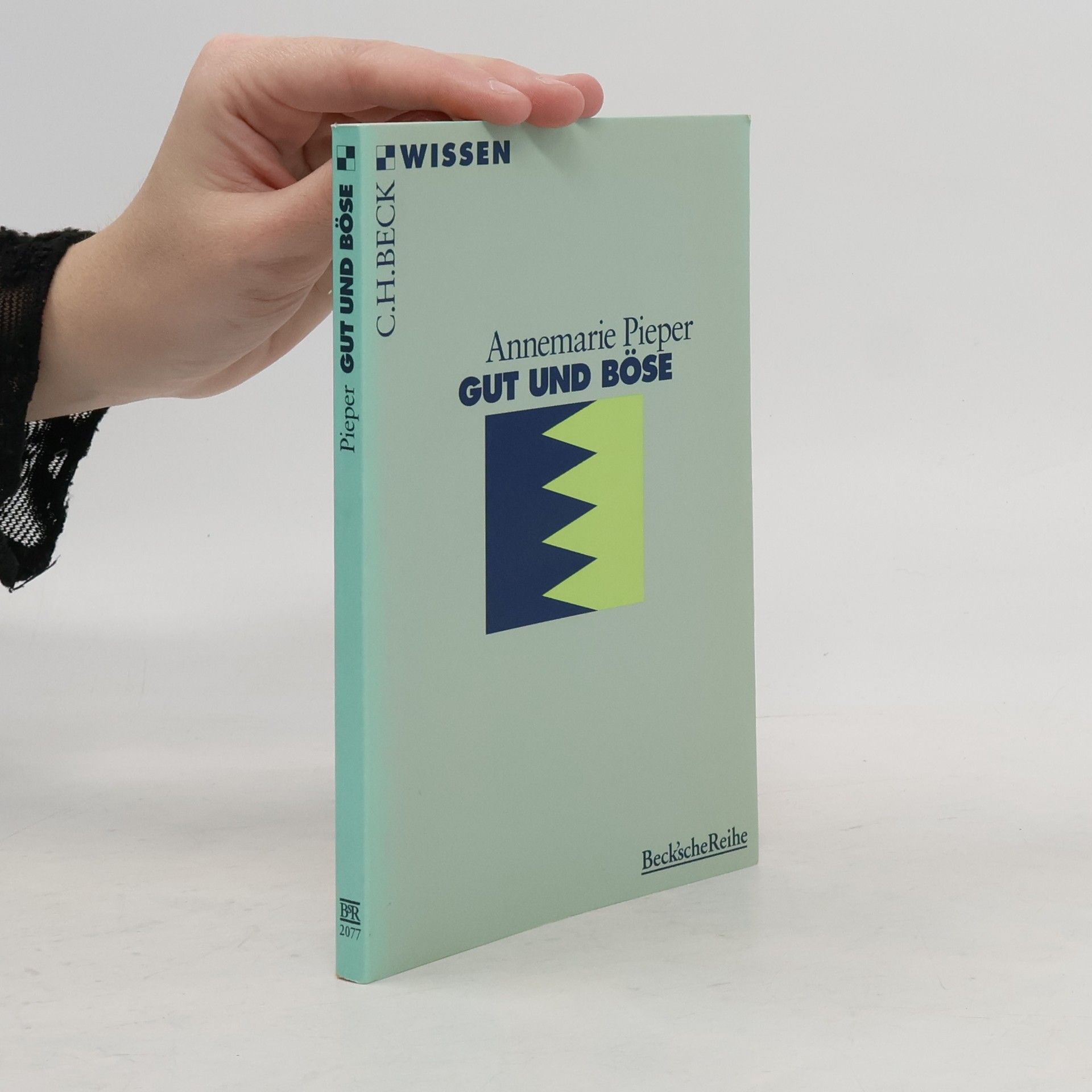 Annemarie Pieper Gut und Böse