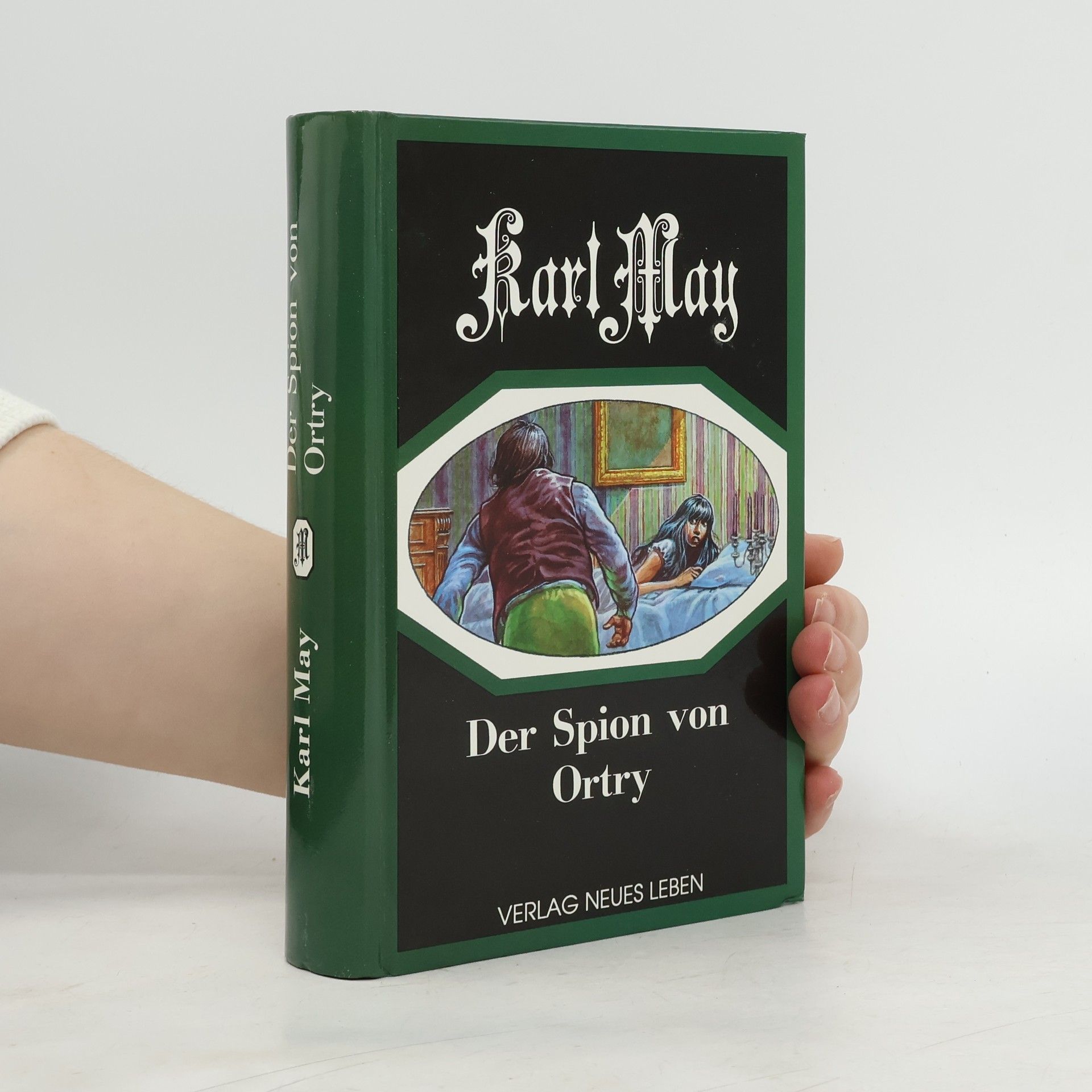 Karl May Der Spion von Ortry