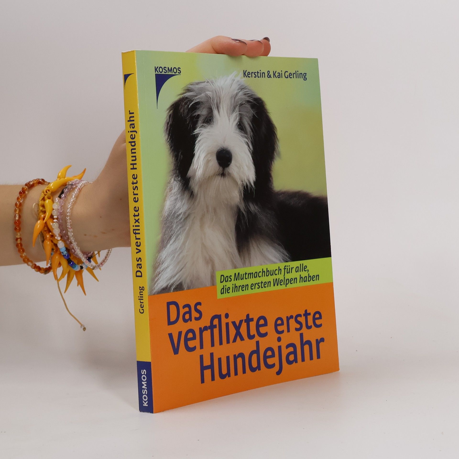 Kerstin Gerling Das verflixte erste Hundejahr