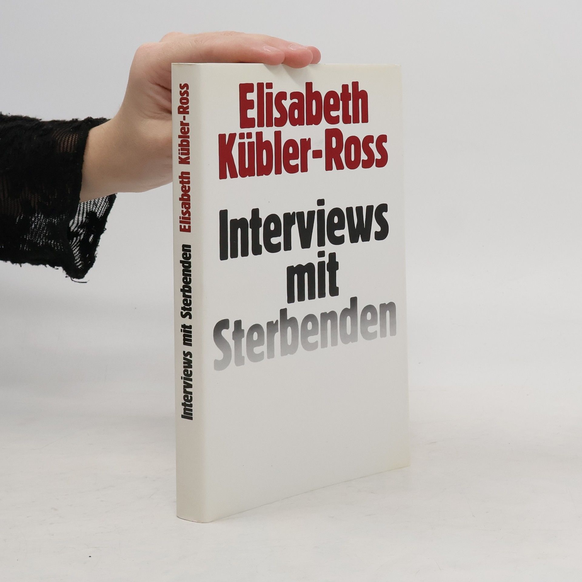 Elisabeth Kübler-Ross Interviews mit Sterbenden