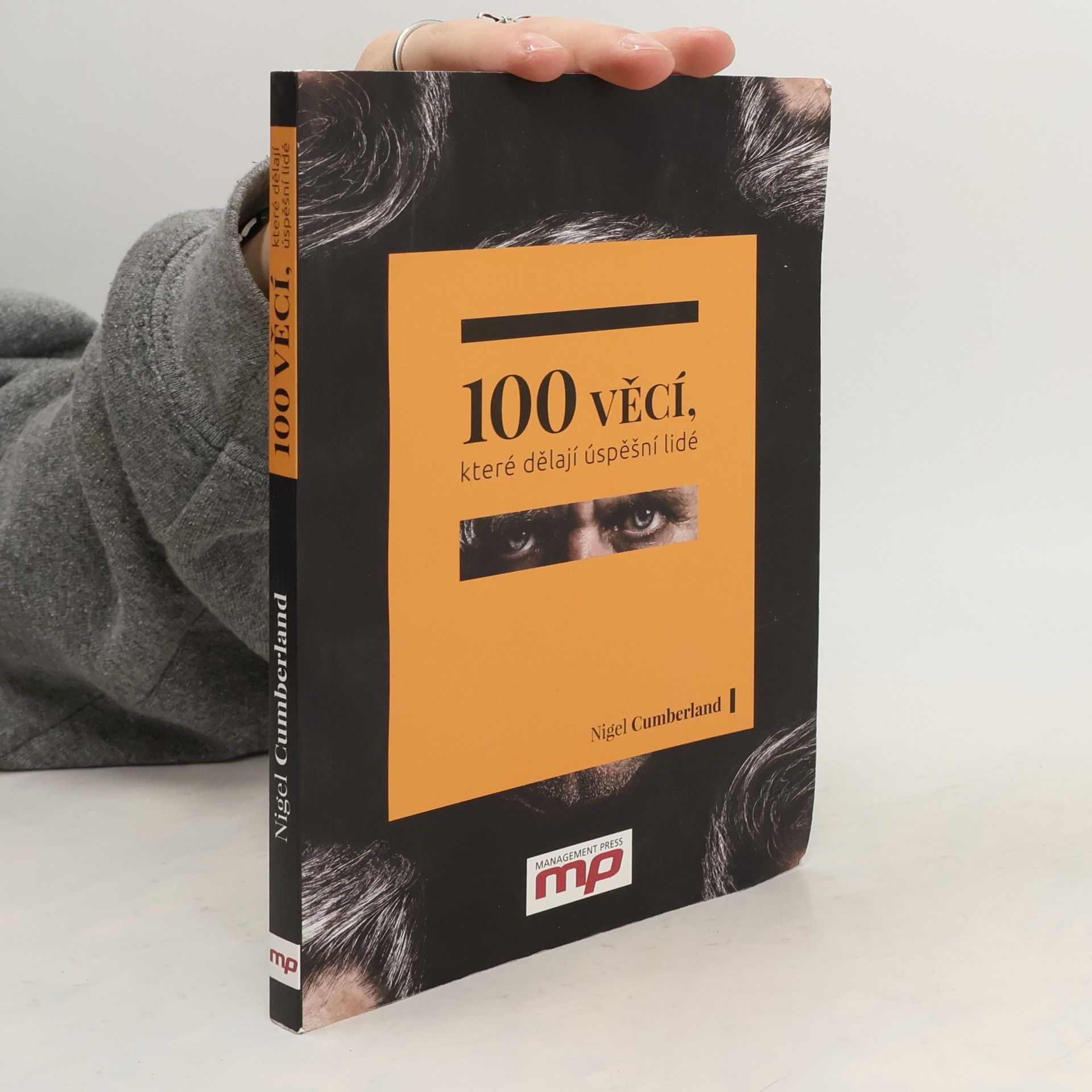 Nigel Cumberland 100 věcí, které dělají úspěšní lidé